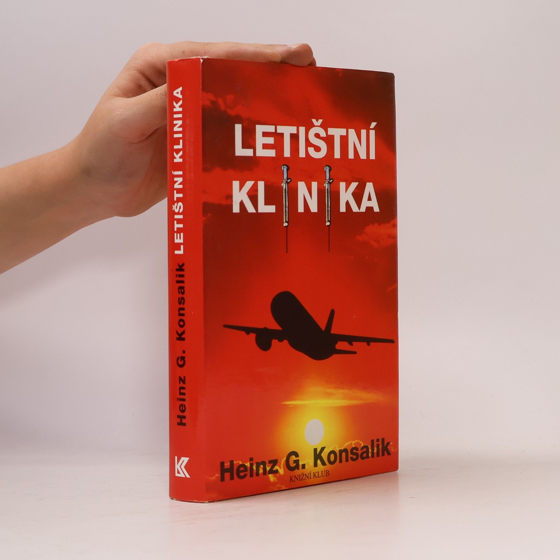 Heinz Günther Konsalik Letištní klinika