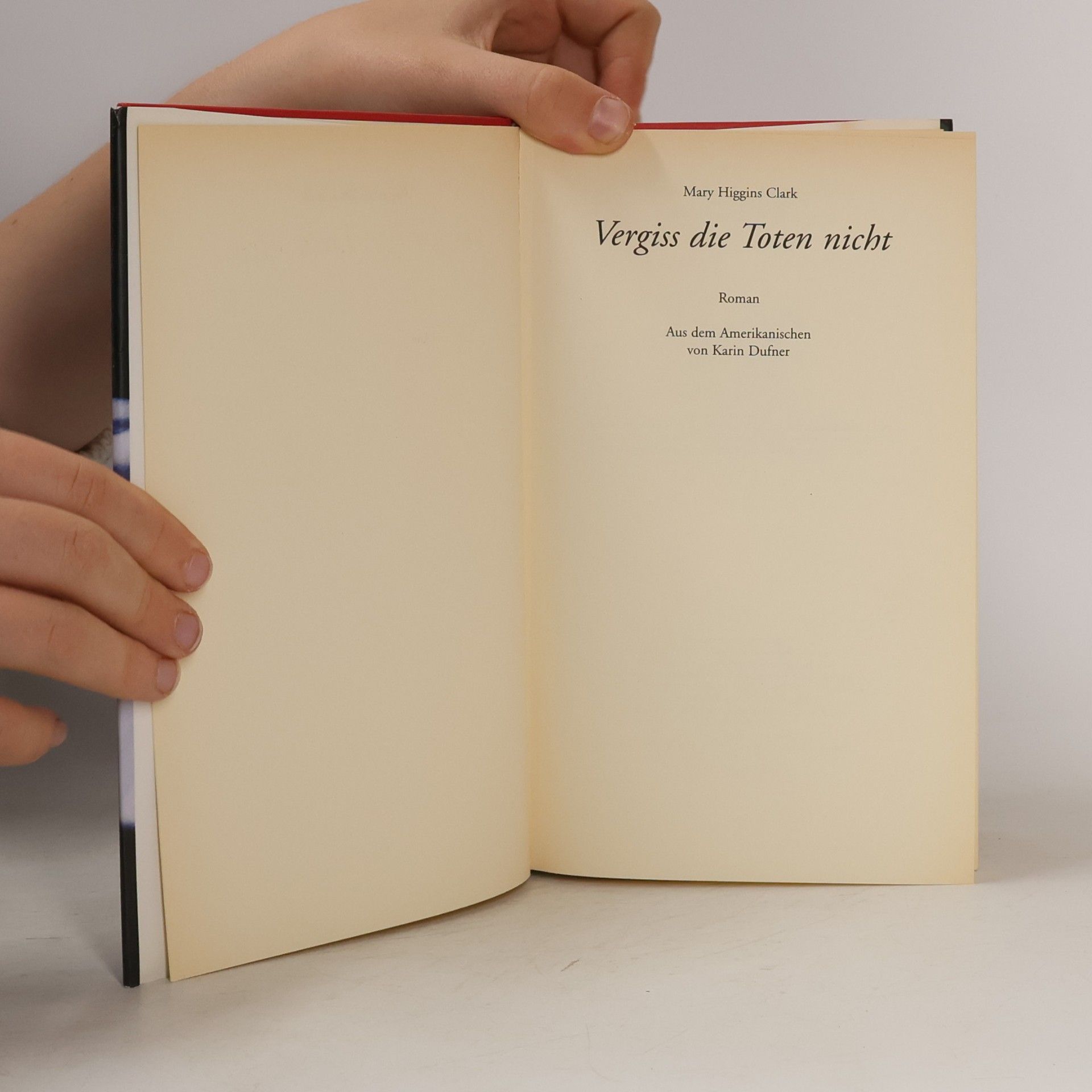 Mary Higgins Clark Vergiss die Toten nicht
