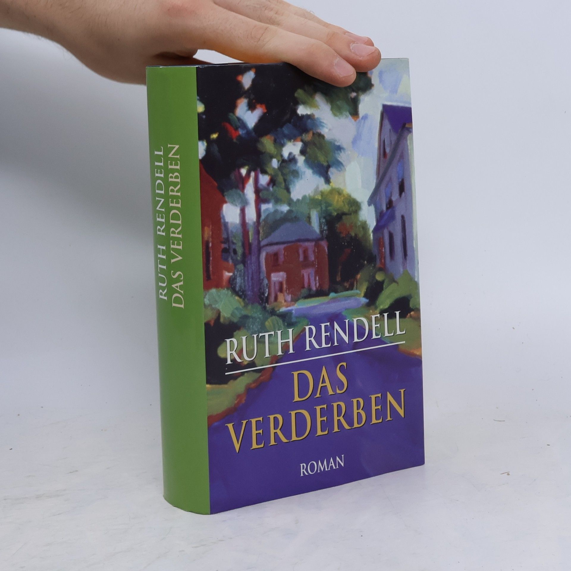 Ruth Rendell Das Verderben