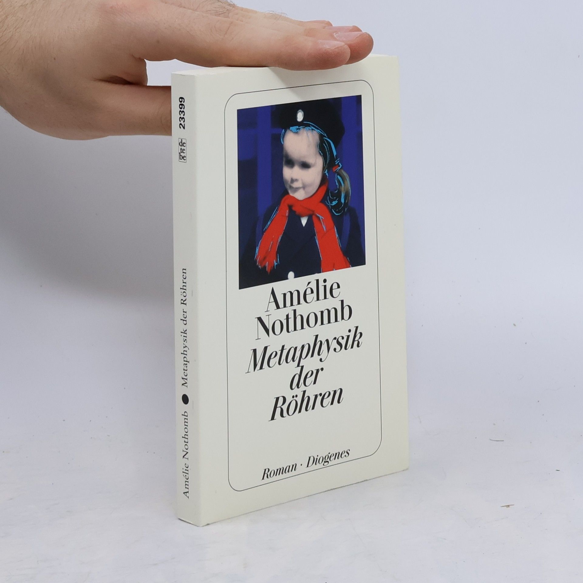 Amélie Nothomb Metaphysik der Röhren