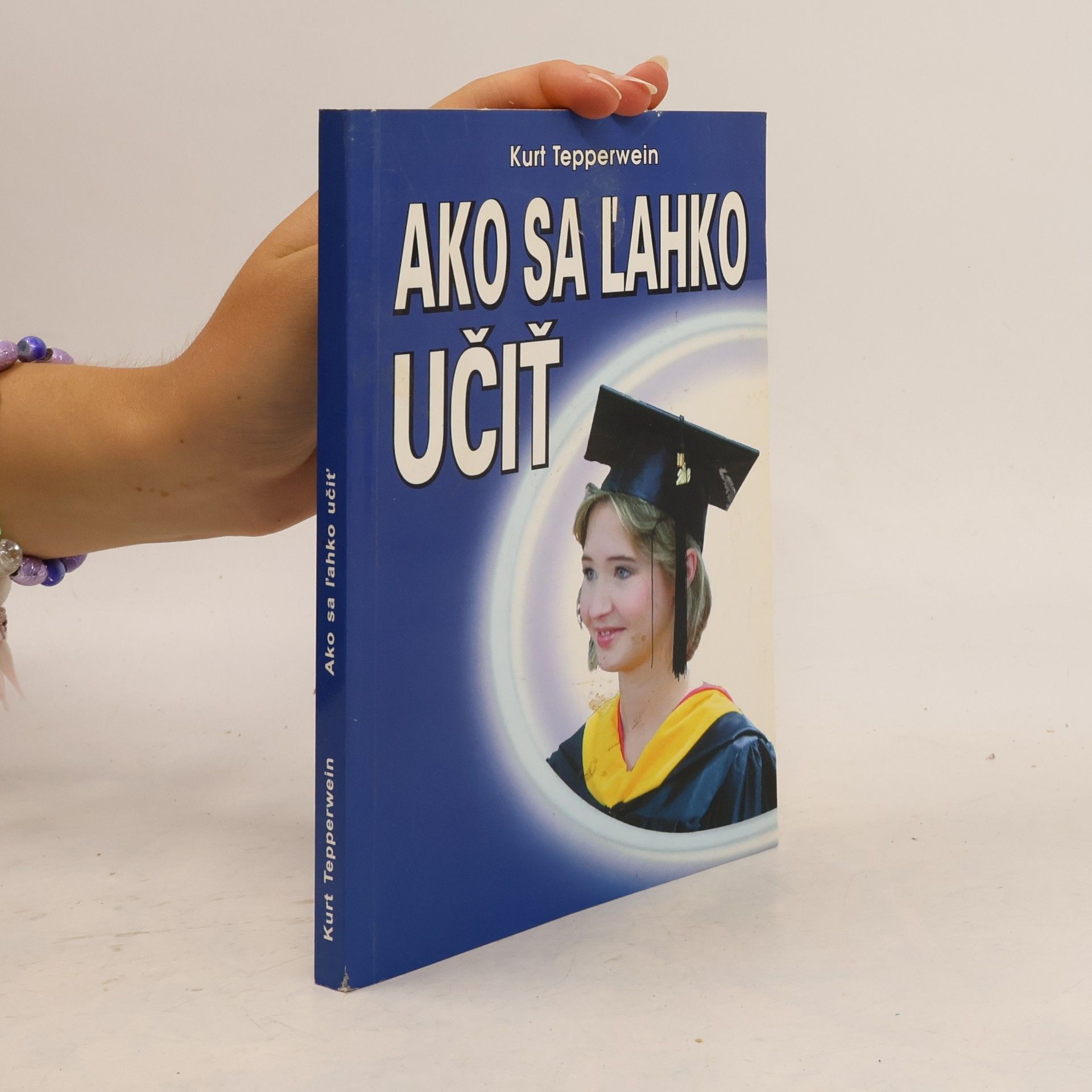 Kurt Tepperwein Ako sa ľahko učiť