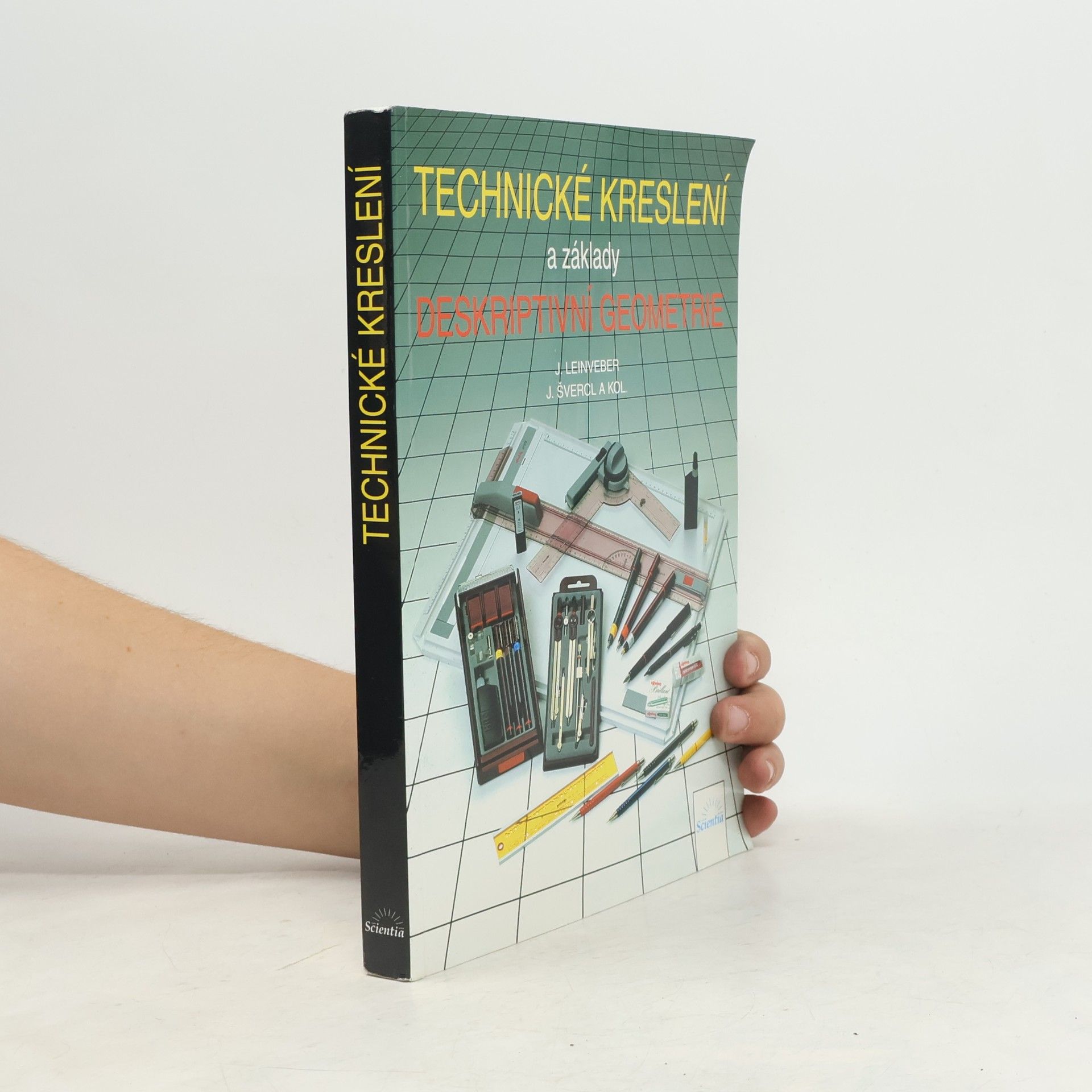 Josef Švercl Technické kreslení a základy deskriptivní geometrie