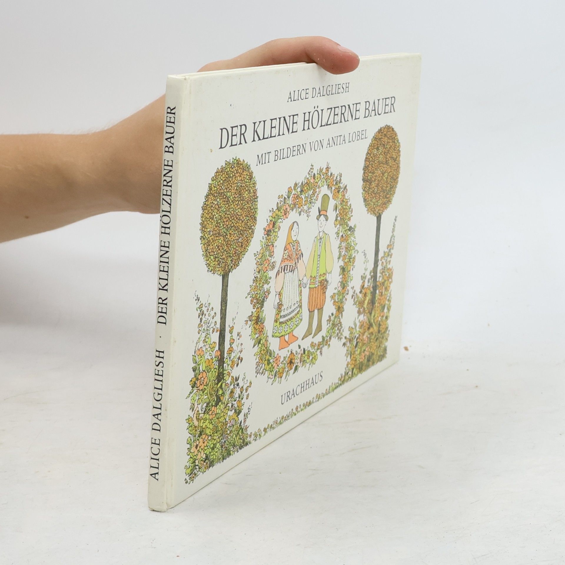 Alice Dalgliesh Der kleine hölzerne Bauer