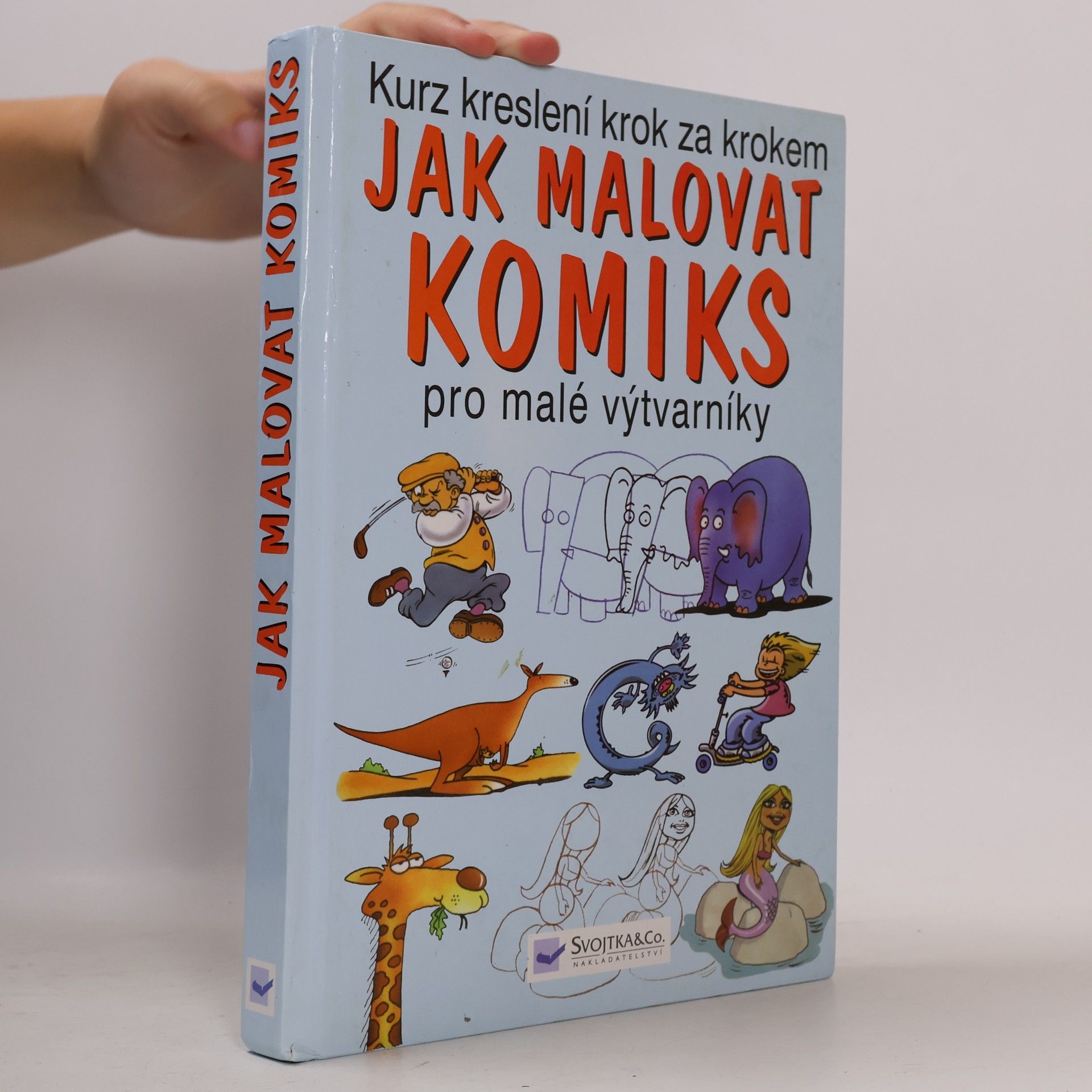 Jak malovat komiks. Pro malé výtvarníky