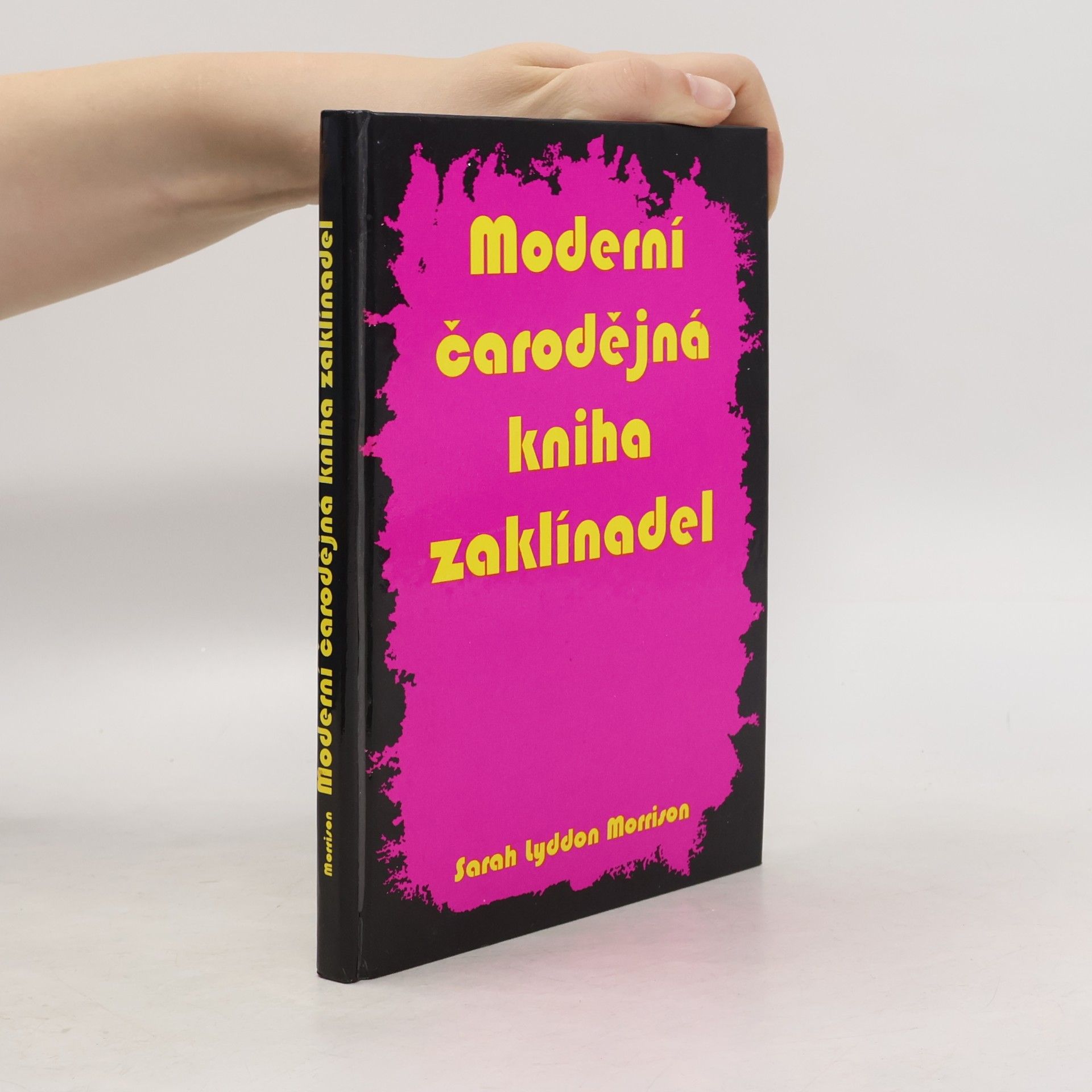 Moderní čarodějná kniha zaklínadel