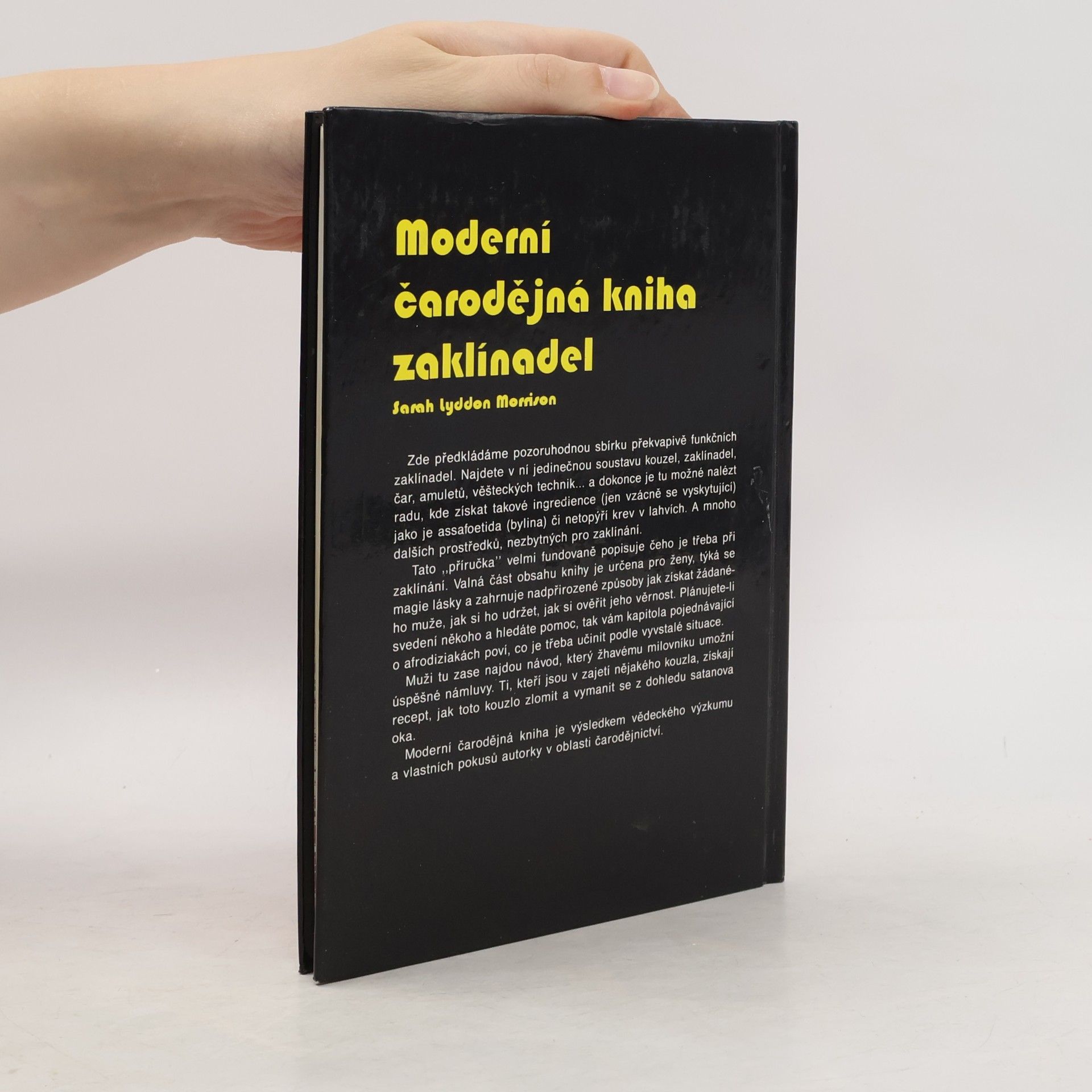 Sarah Lyddon Morrison Moderní čarodějná kniha zaklínadel