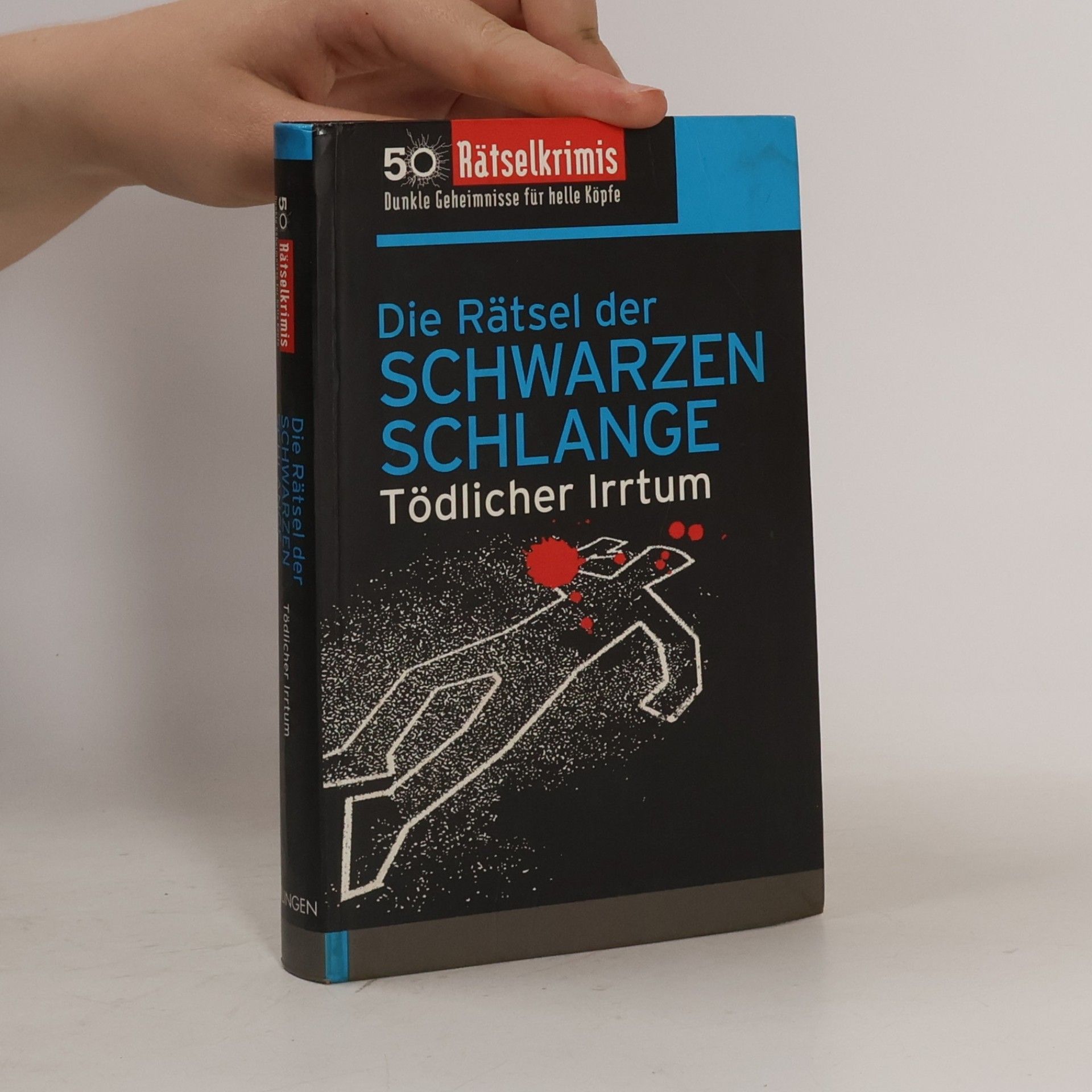 Tödlicher Irrtum Die Rätsel der Schwarzen Schlange