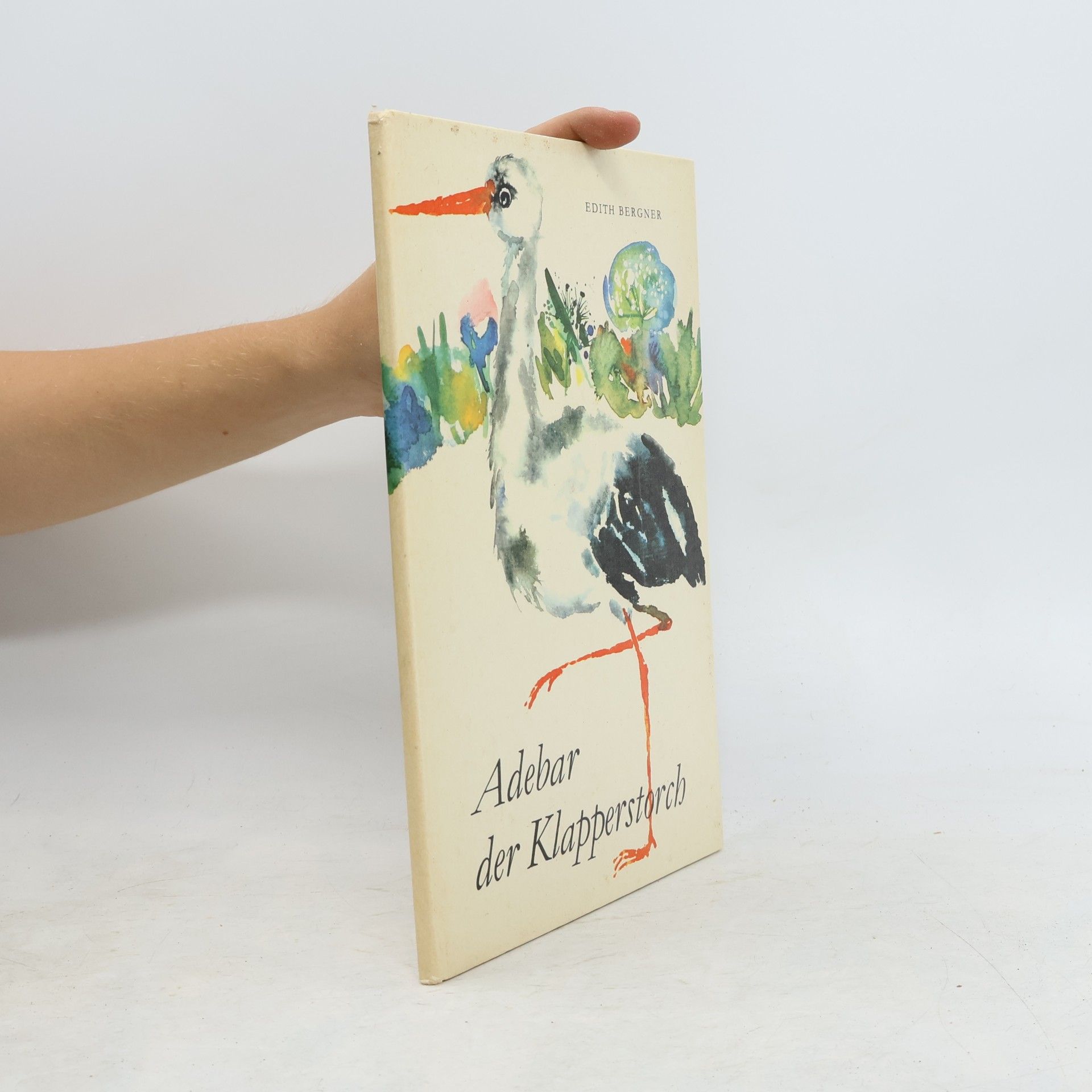 Edith Bergner Adebar der Klapperstorch