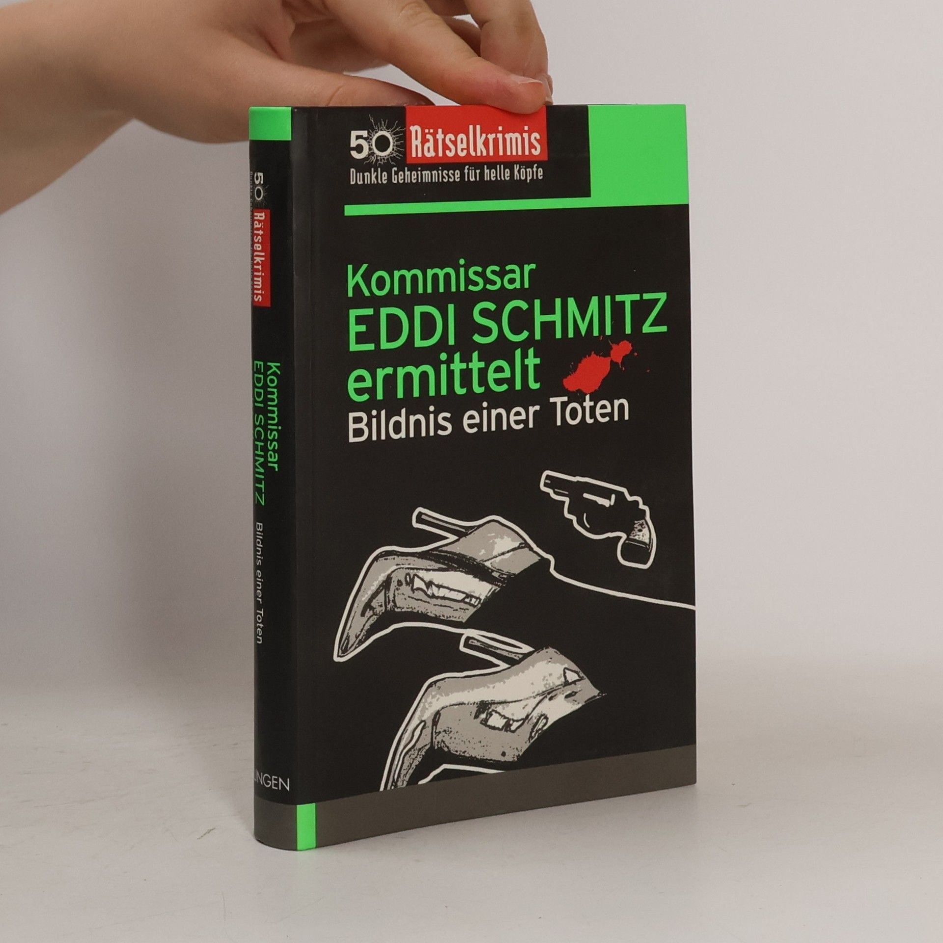 Kolektív autorov Kommissar Eddi Schmitz ermittelt. Bildnis einer Toten
