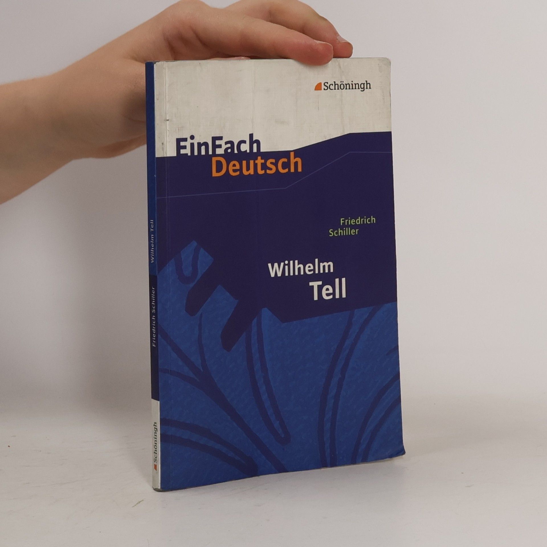 Friedrich Schiller Einfach Deutsch: Wilhelm Tell