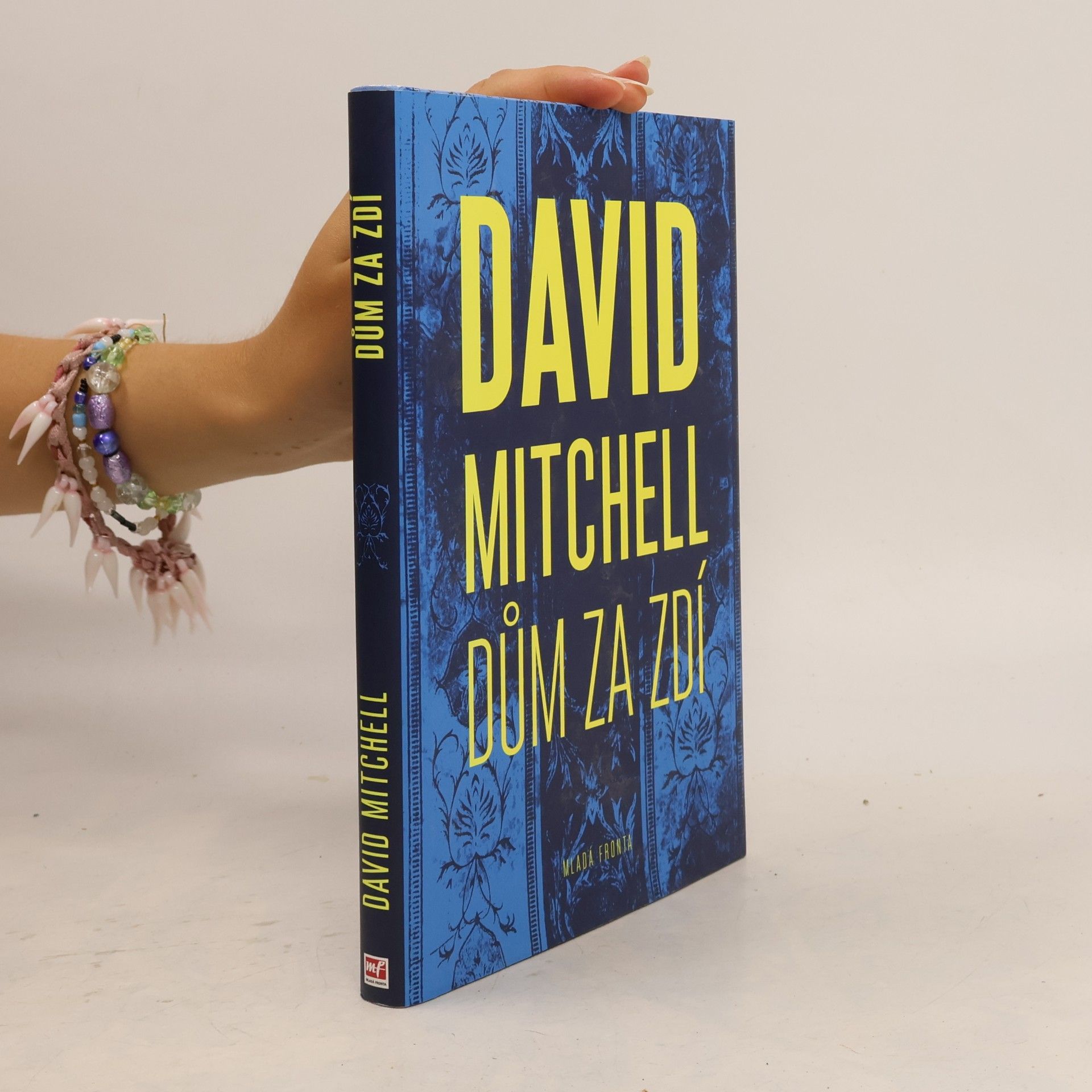 David Mitchell Dům za zdí