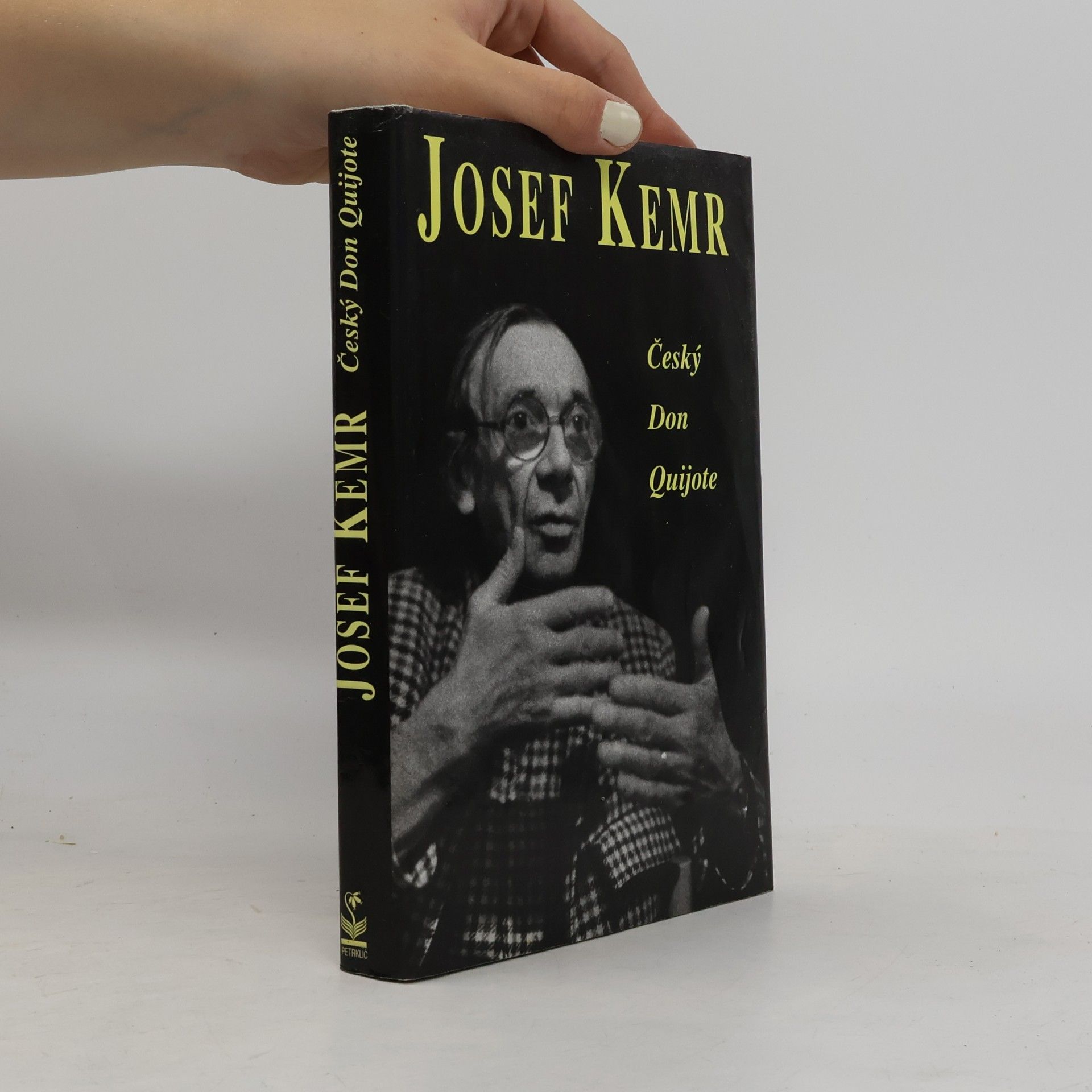 Milan Cais ml. Josef Kemr : český Don Quijote