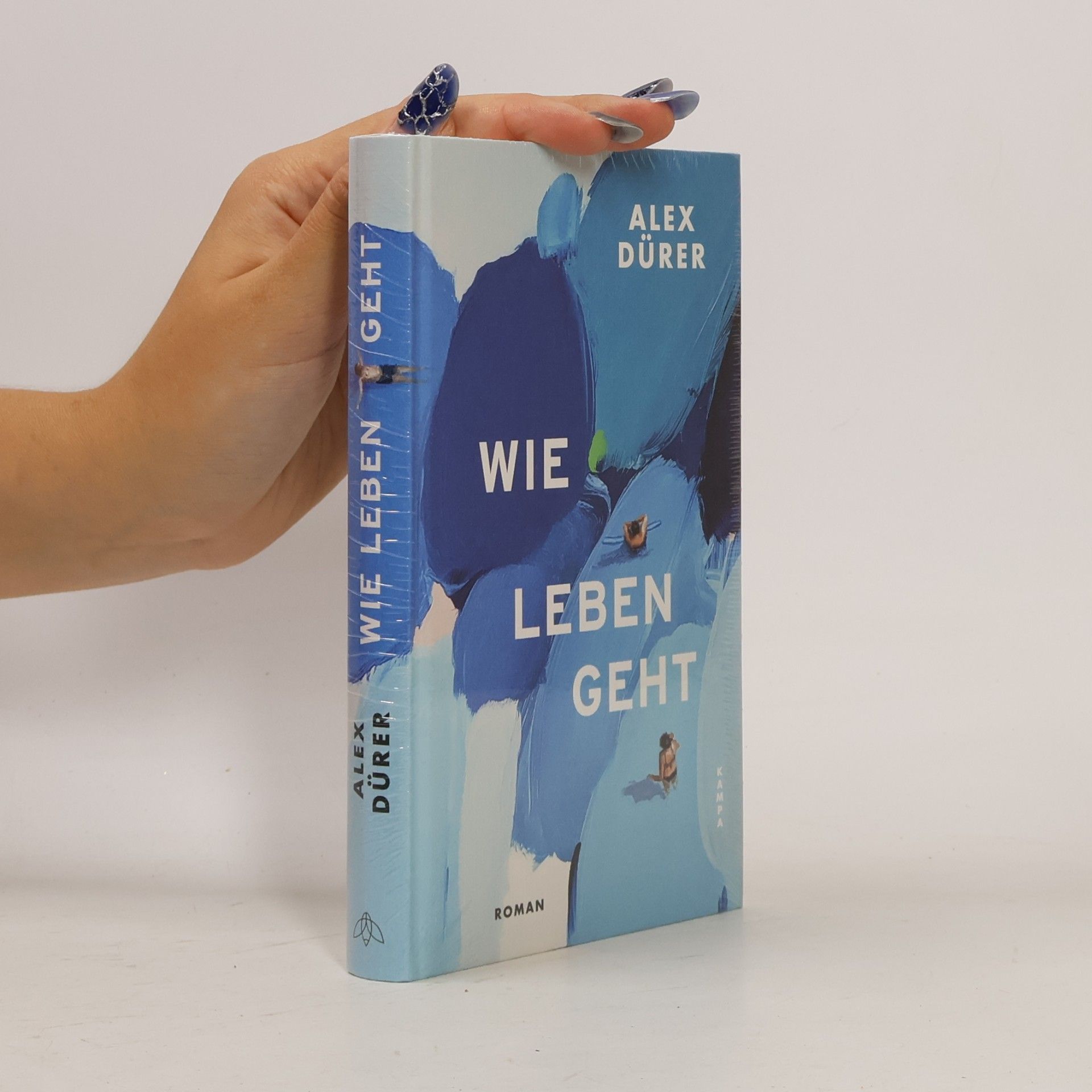 Alex Dürer Wie leben geht