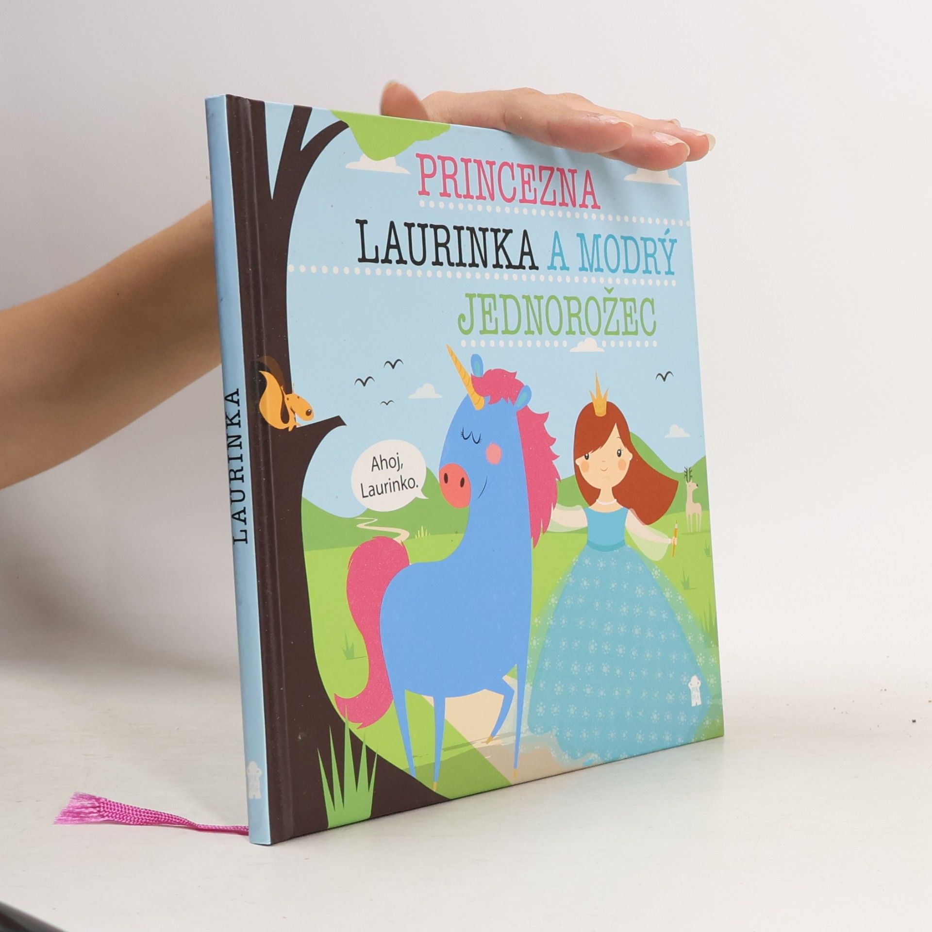 Princezna Laurinka a modrý jednorožec