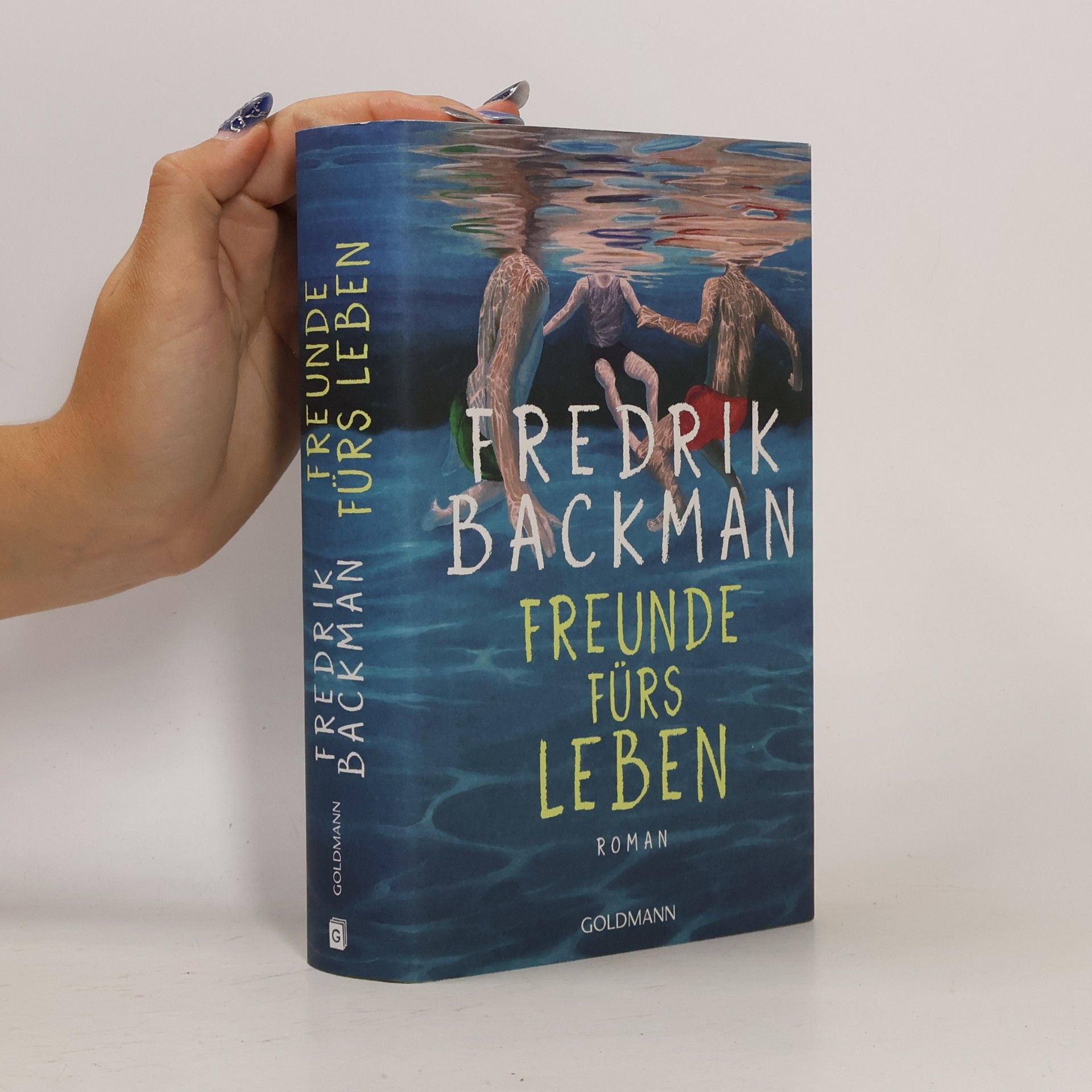 Fredrik Backman Freunde fürs Leben: Roman - "Humorvoll, ergreifend und zutiefst lebensbejahend." Kirkus Reviews – Der New-York-Times-Bestseller endlich auf Deutsch - der neue große Roman des SPIEGEL-Bestsellerautors