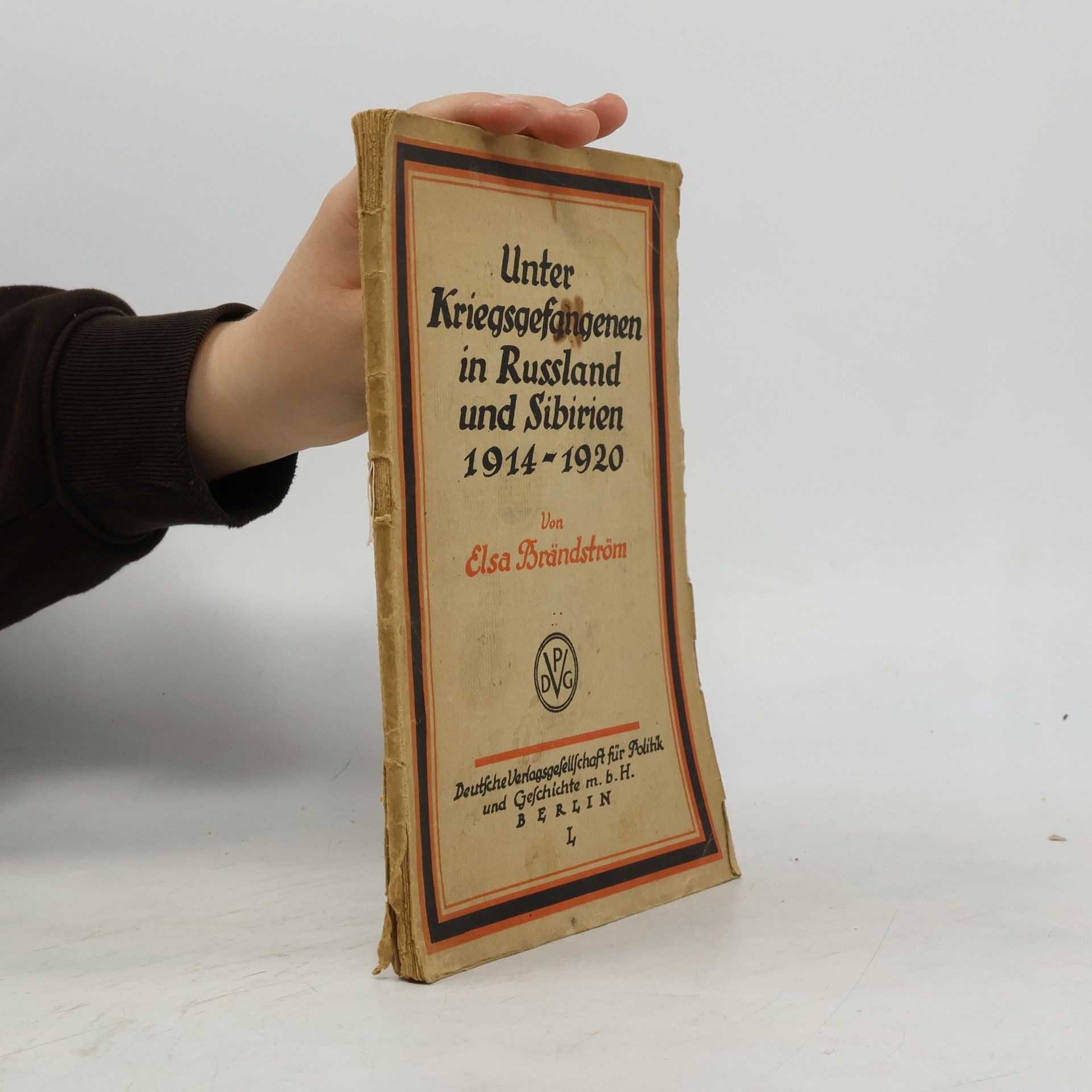 Elsa Brändström Unter Kriegsgefangenen in Russland und Sibirien 1914-1920