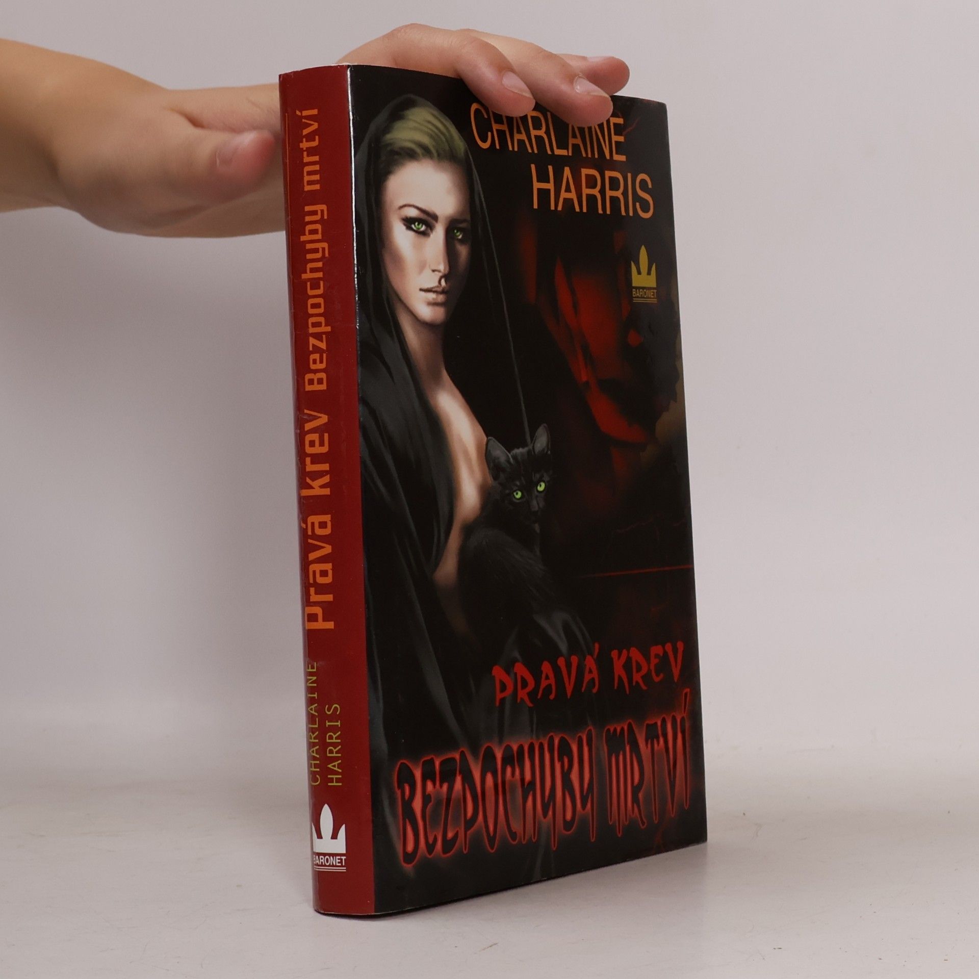 Charlaine Harris Schulz Pravá krev. Bezpochyby mrtví