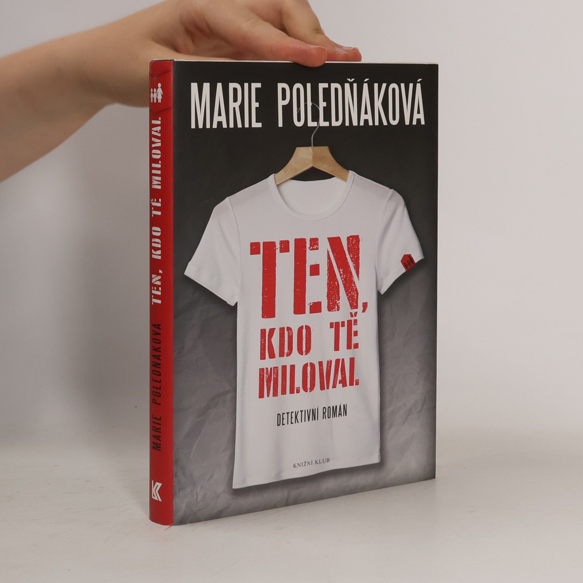Marie Poledňáková Ten, kdo tě miloval