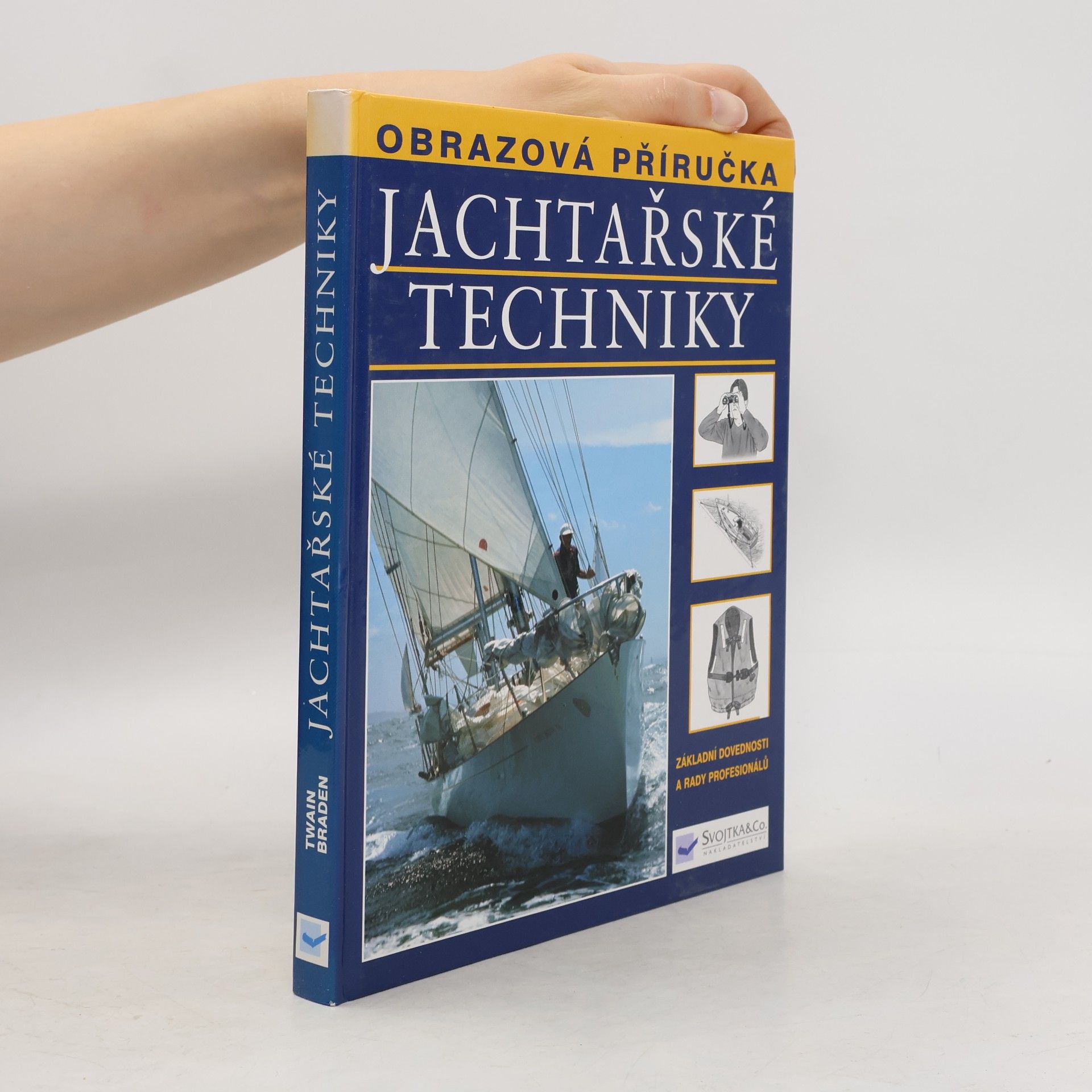 Twain Braden Jachtařské techniky: základní dovednosti a rady profesionálů