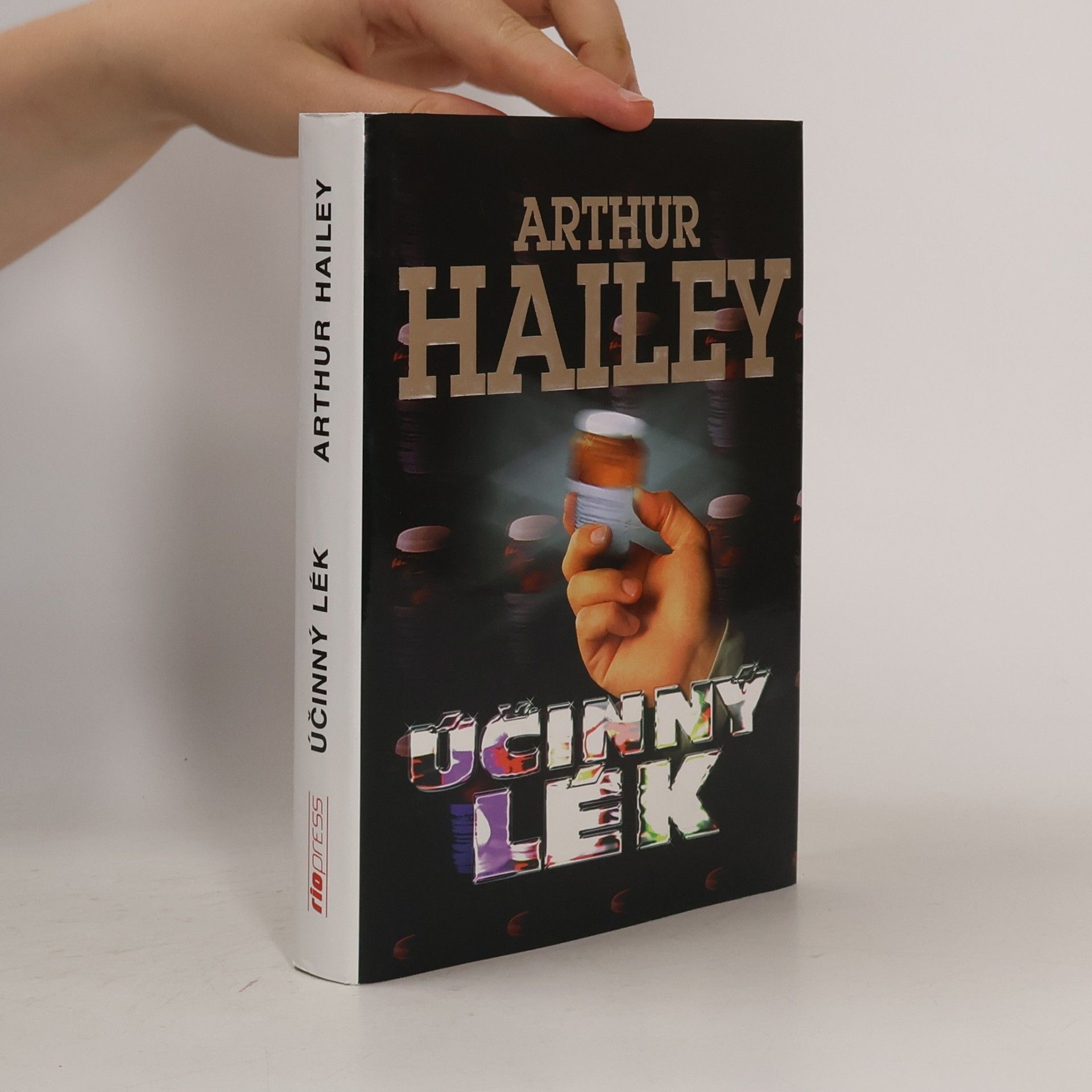Arthur Hailey Účinný lék