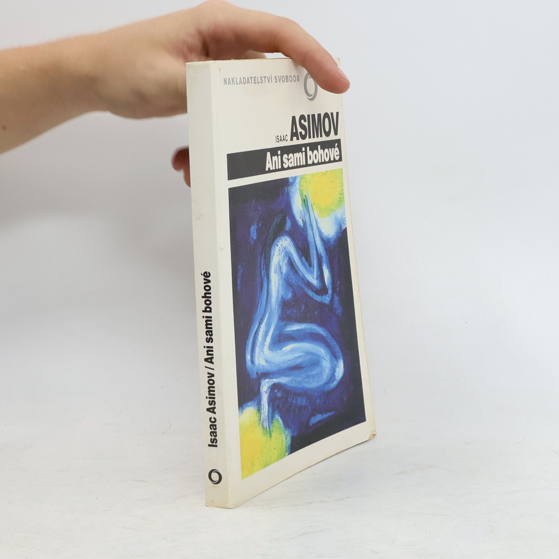 Isaac Asimov Ani sami bohové