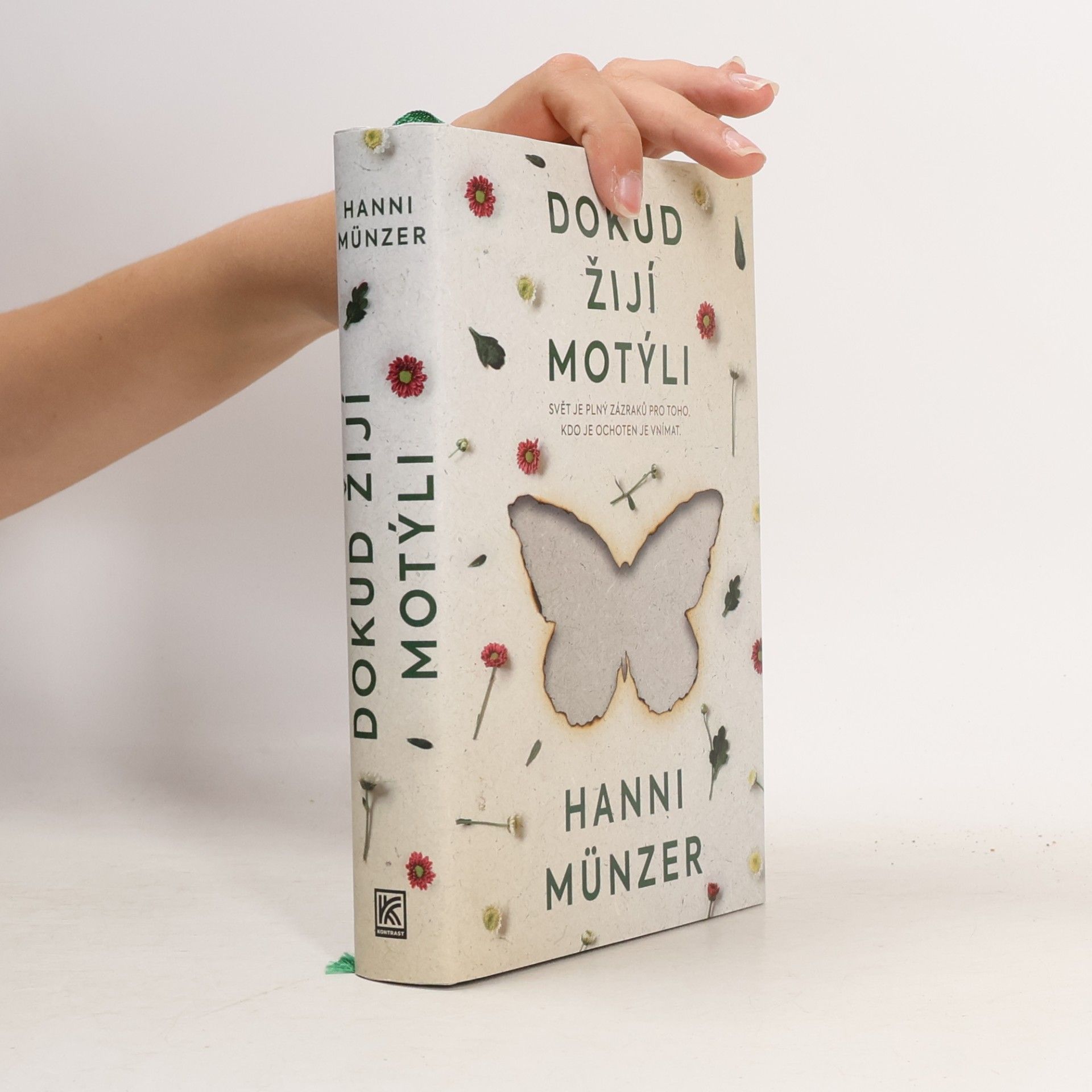 Hanni Münzer Dokud žijí motýli