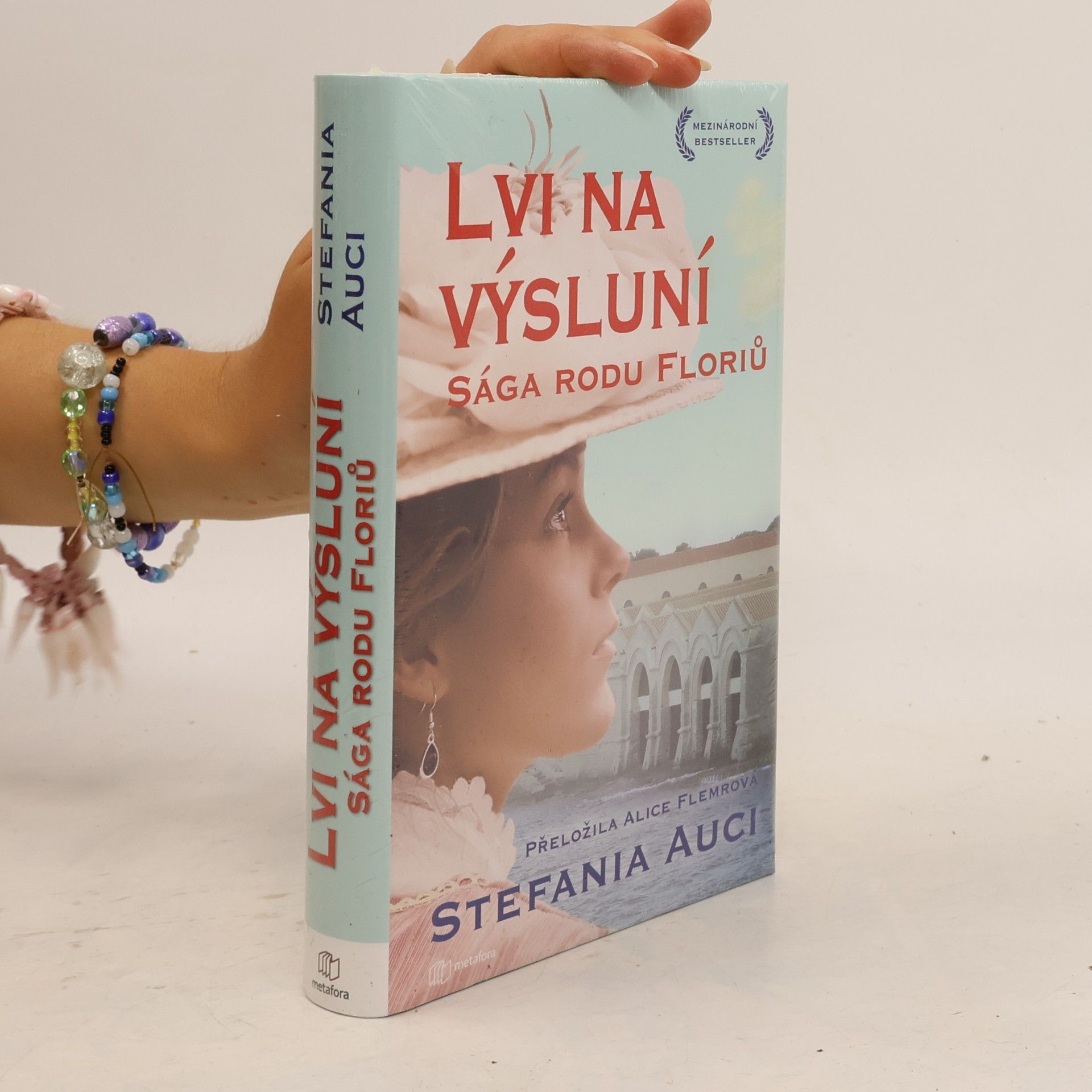 Stefania Auci Sága rodu Floriů. Díl druhý. Lvi na výsluní