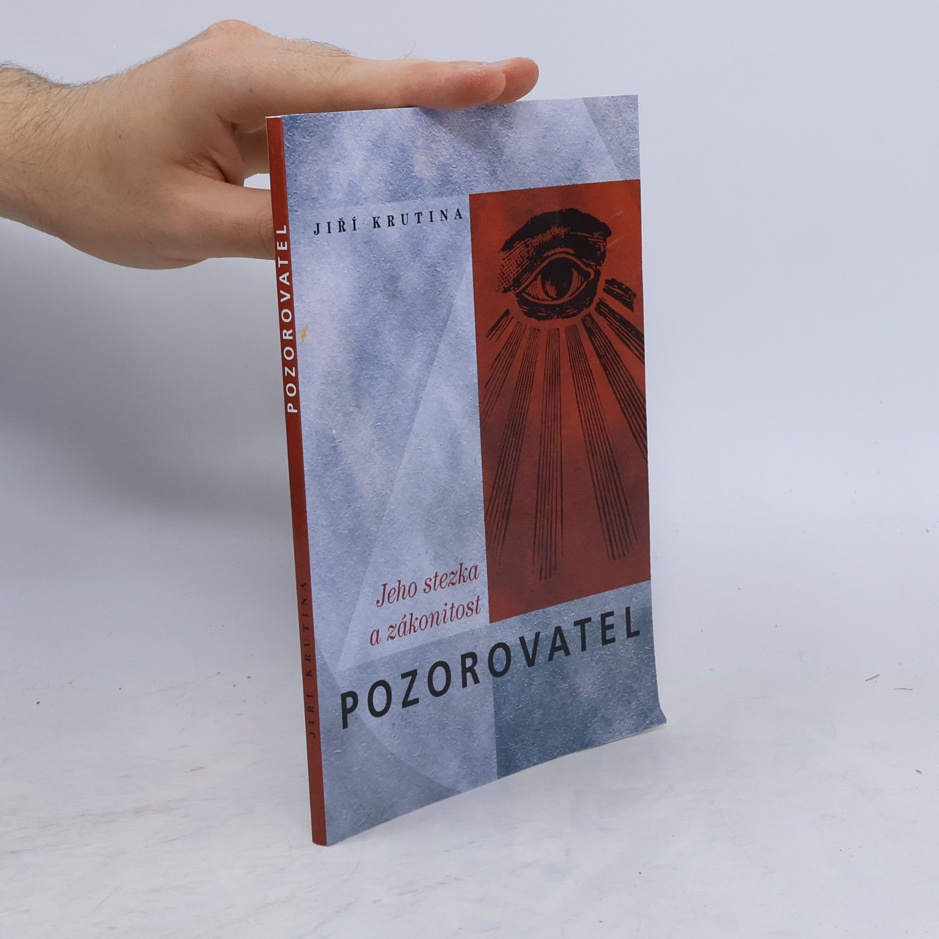 Jiří Krutina Pozorovatel, jeho stezka a zákonitost