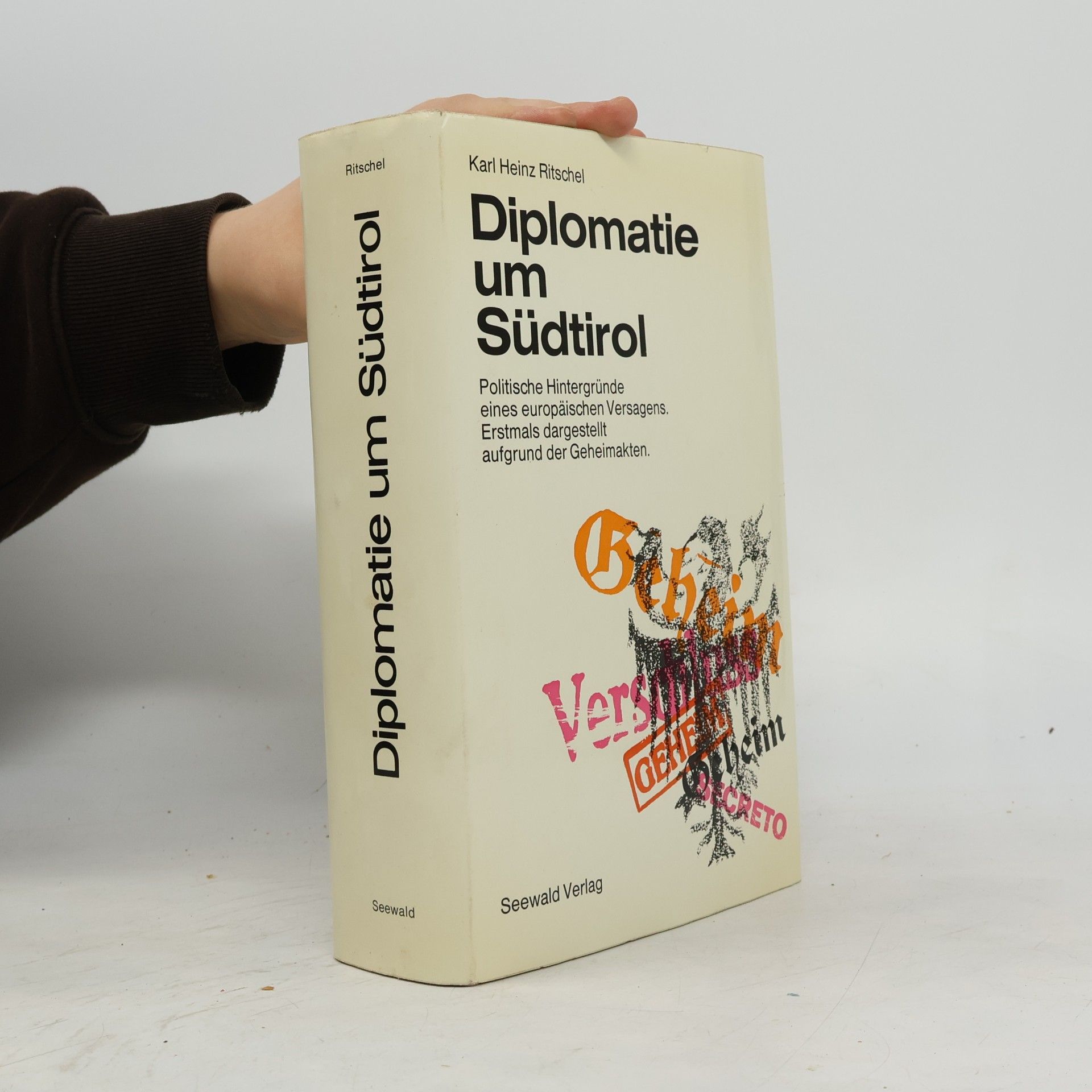 Karl Heinz Ritschel Diplomatie um Südtirol