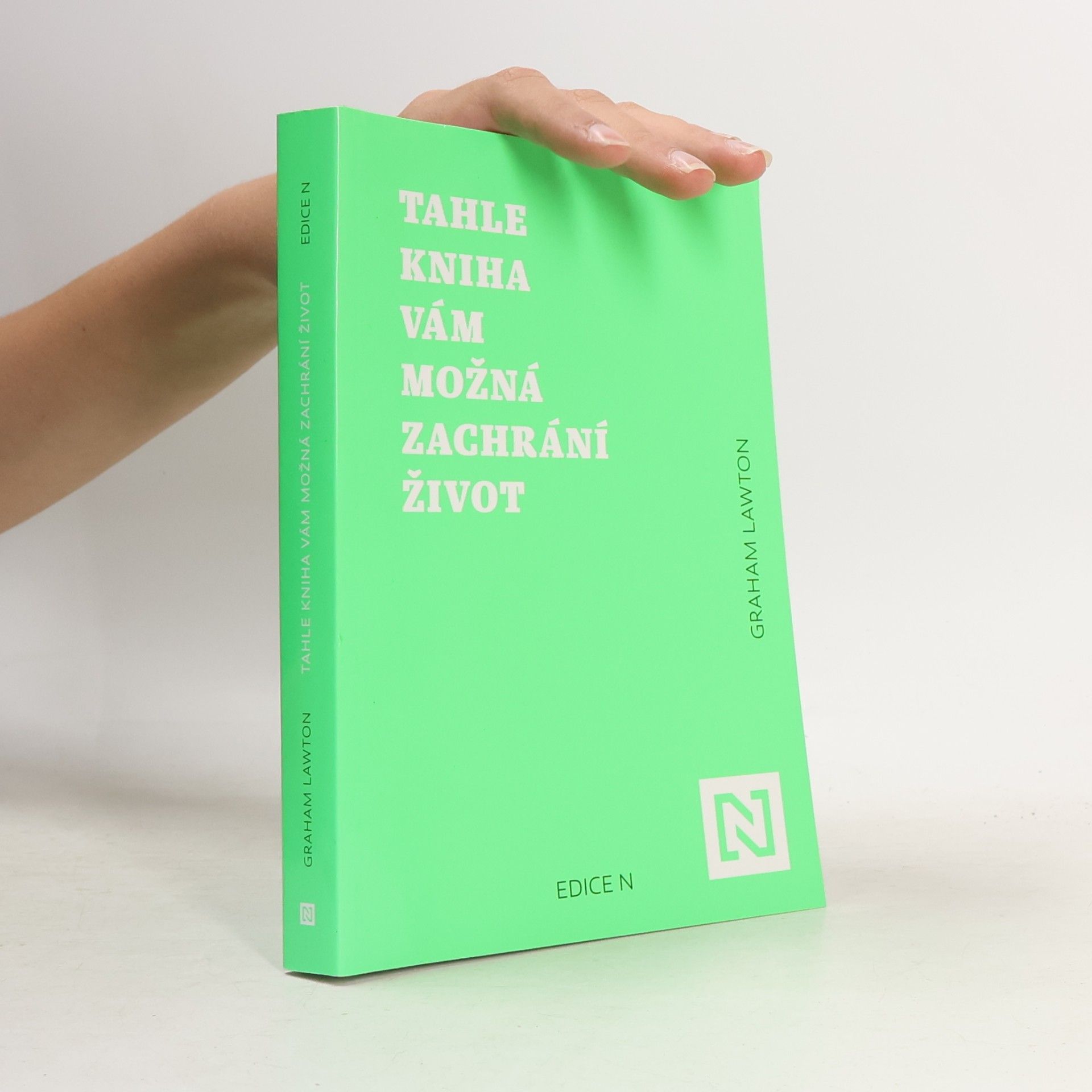 Graham Lawton Tahle kniha vám možná zachrání život