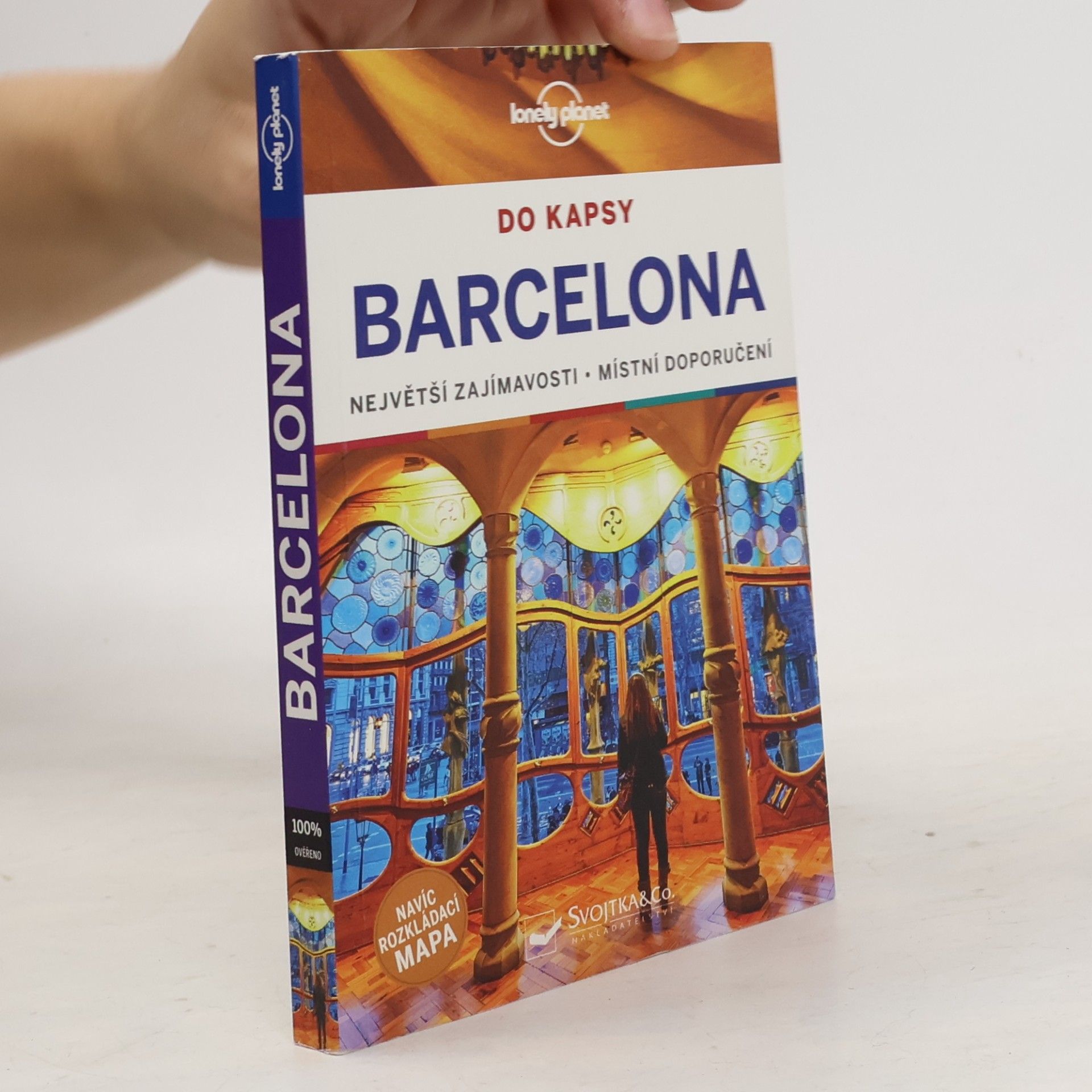 Barcelona: Do kapsy: Největší zajímavosti, místní doporučení (příloha mapa)