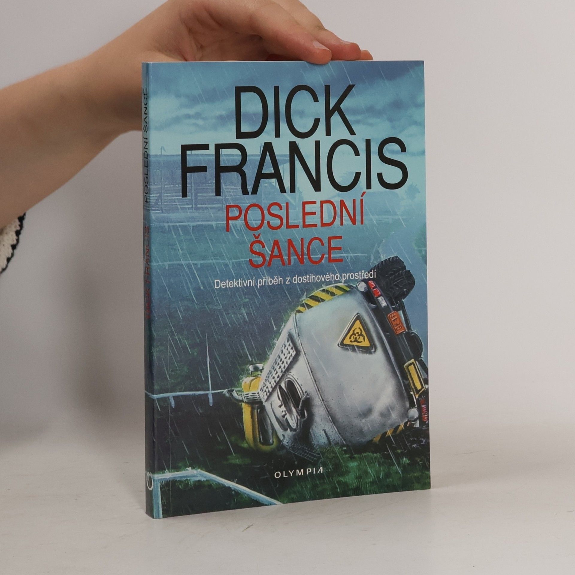 Dick Francis Poslední šance