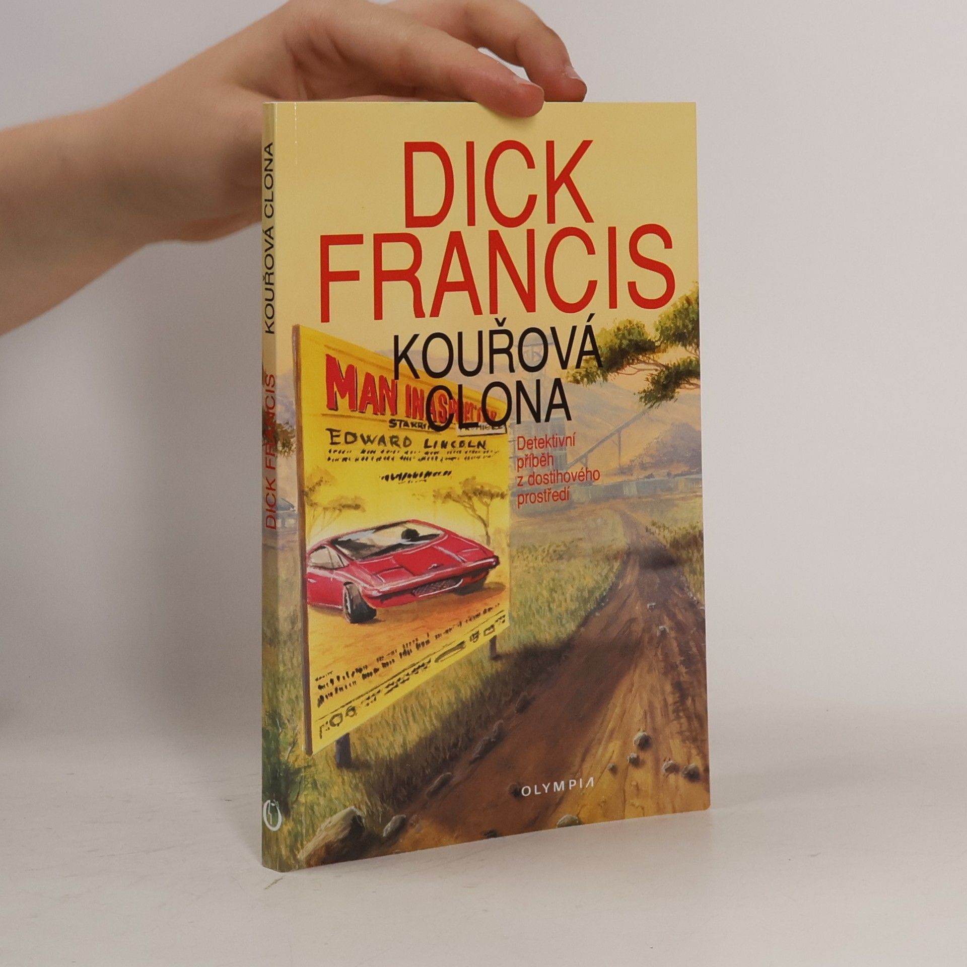Dick Francis Kouřová clona