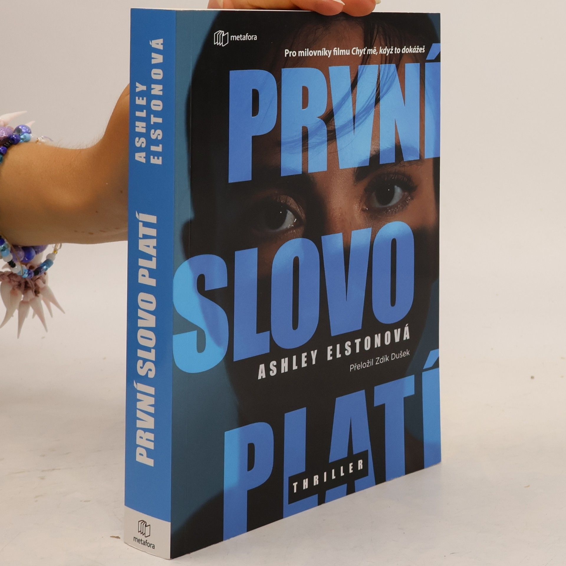 Ashley Elston První slovo platí