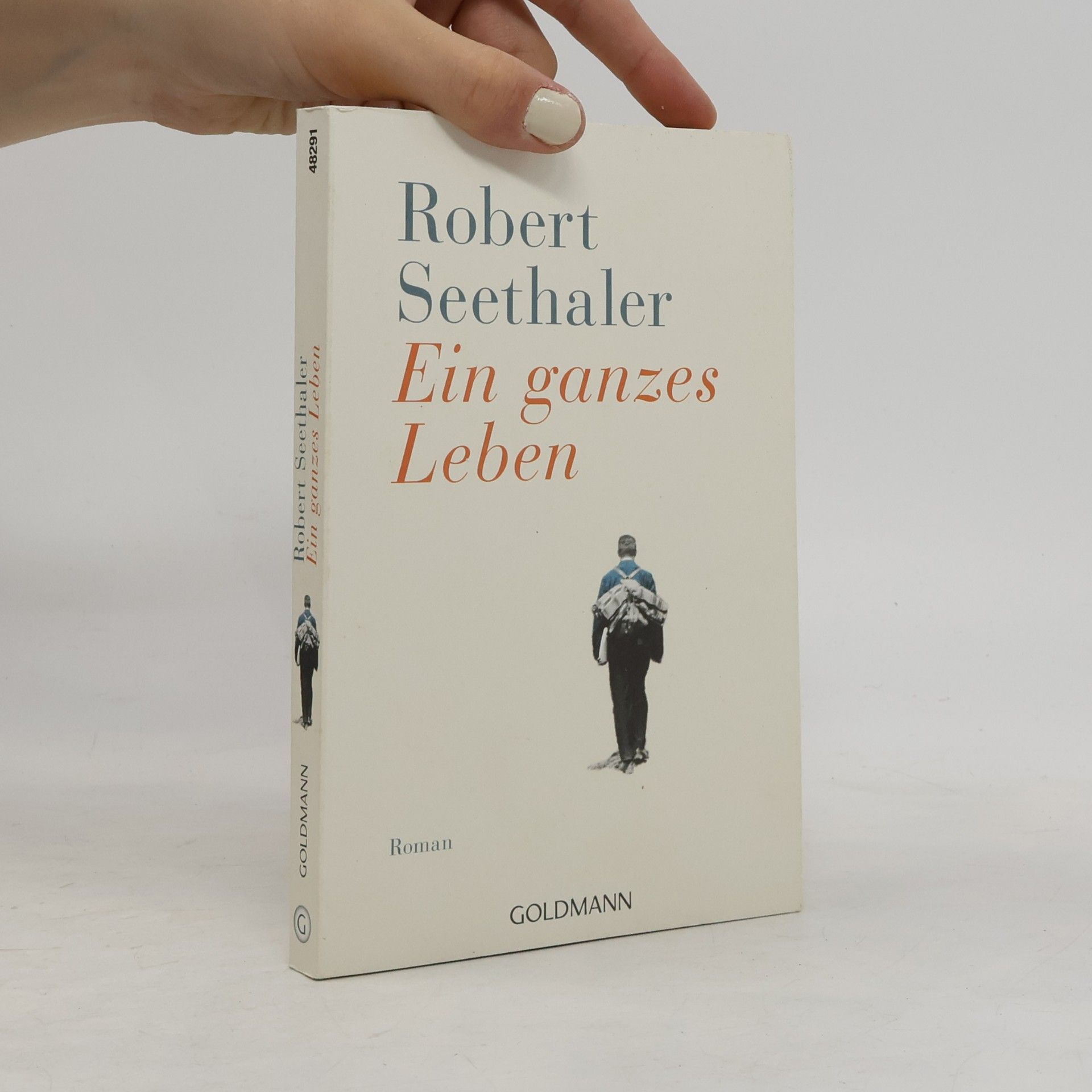 Robert Seethaler Ein ganzes Leben