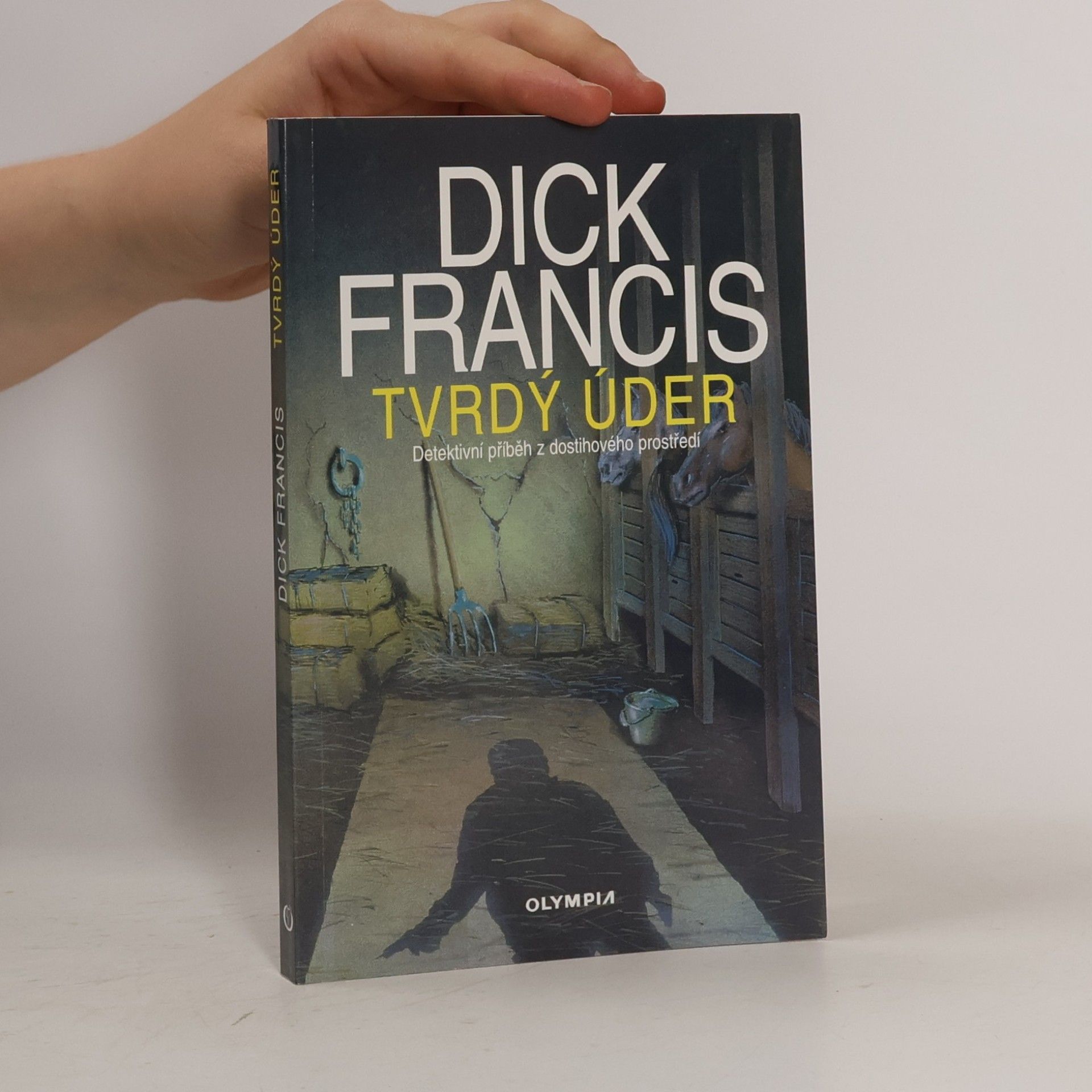 Dick Francis Tvrdý úder