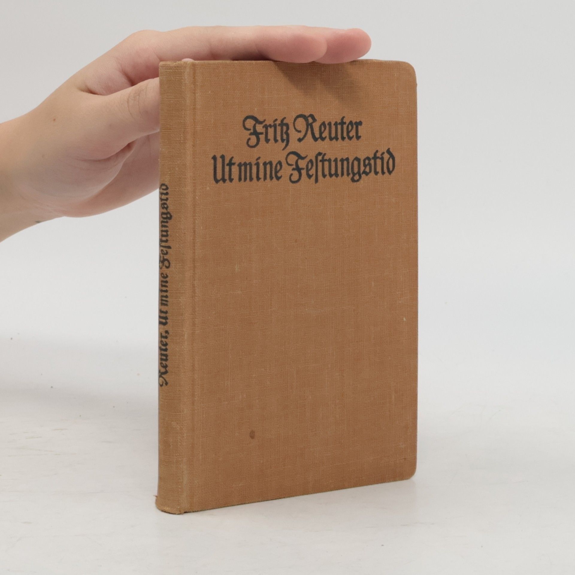 Fritz Reuter Ut mine Festungstid