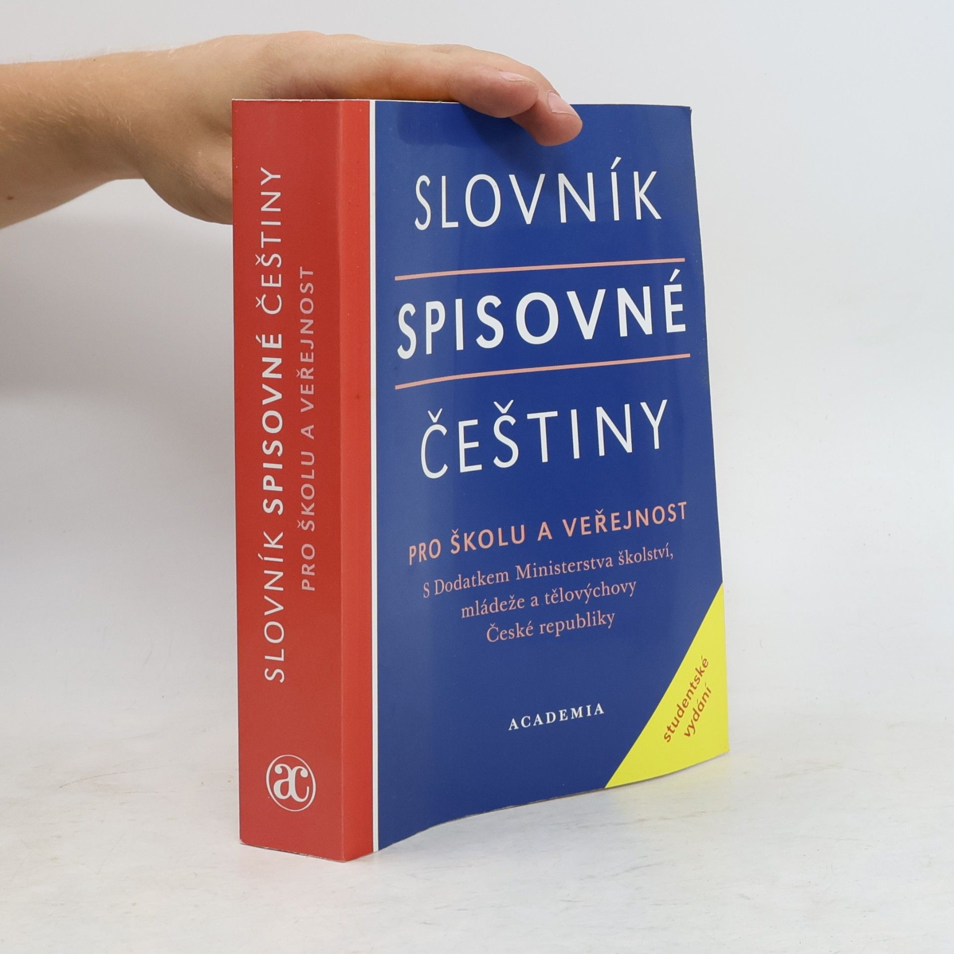 Collectif d'auteurs Slovník spisovné češtiny pro školu a veřejnost