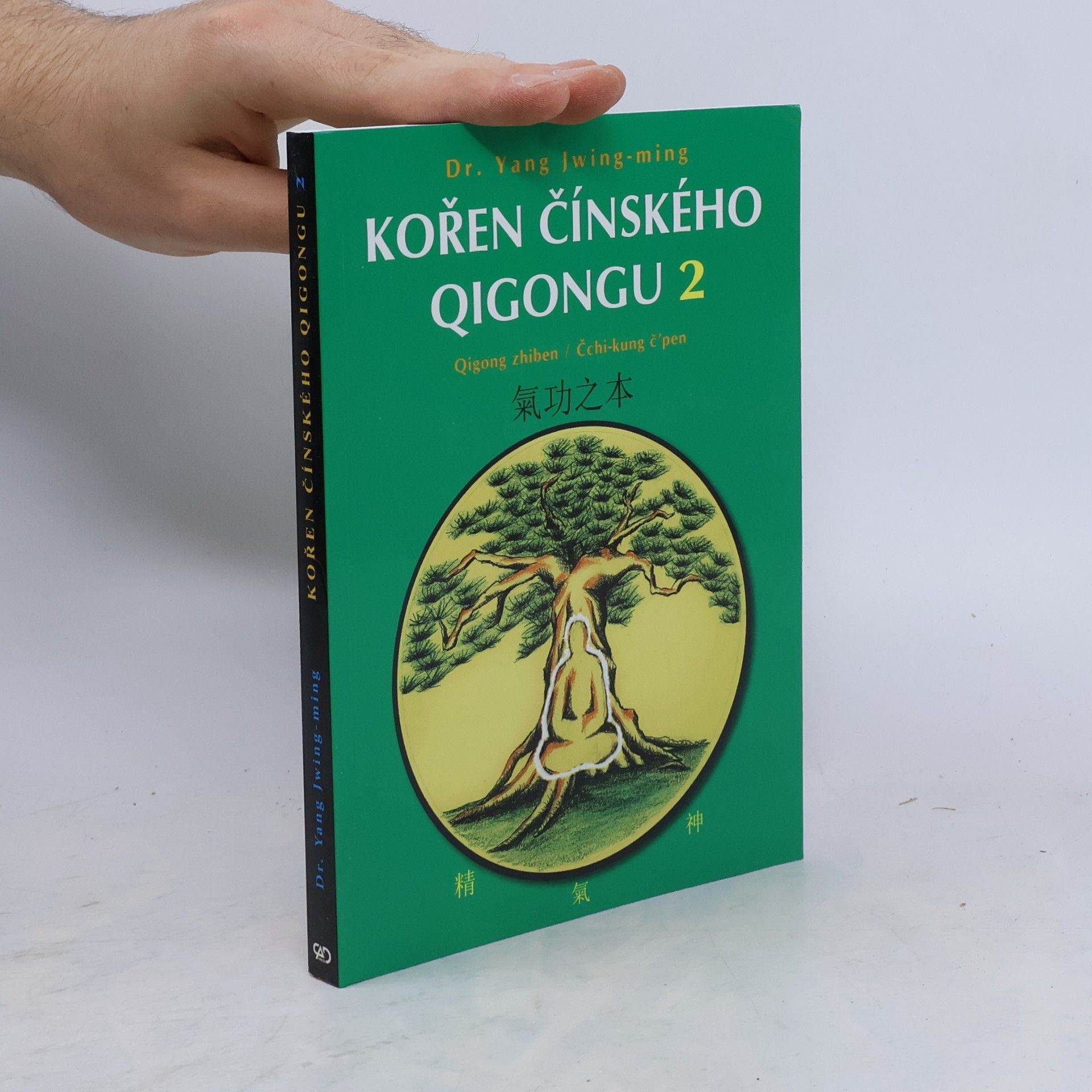 Yang Jwing-ming Kořen čínského qigongu 2