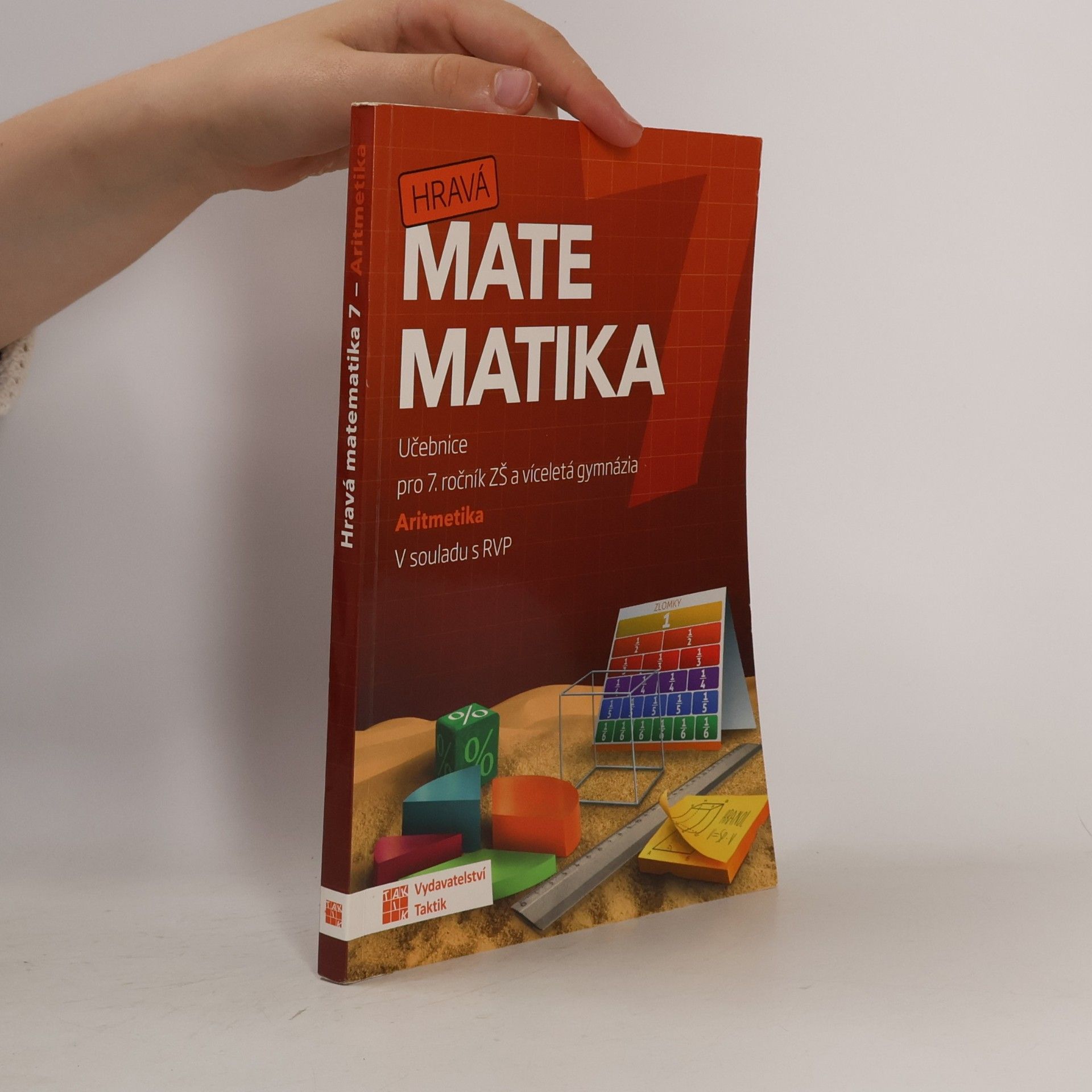Collectif d'auteurs Hravá matematika 7 : učebnice pro 7. ročník ZŠ a víceletá gymnázia