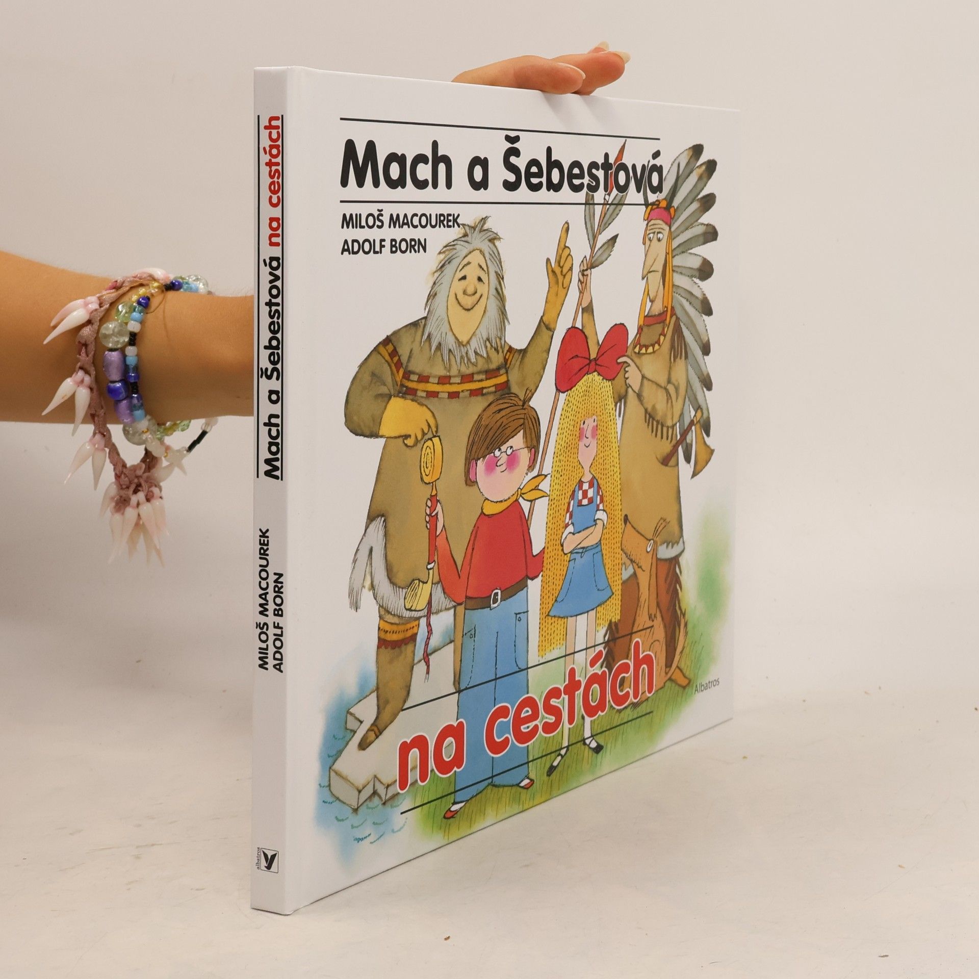 Rudolf Čechura Mach a Šebestová na cestách