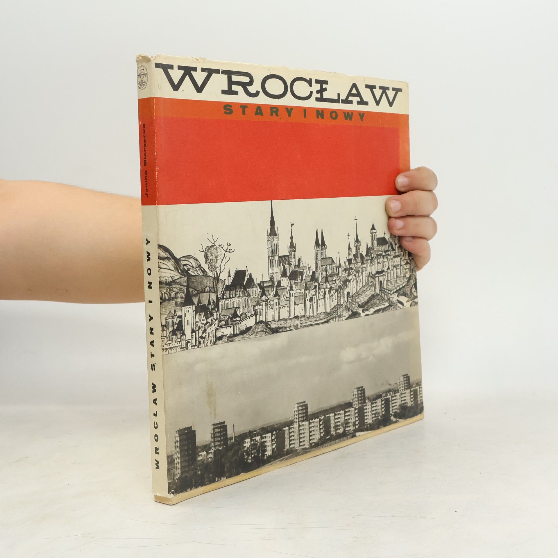 Janina Mierzecka Wrocław. Stary i nowy