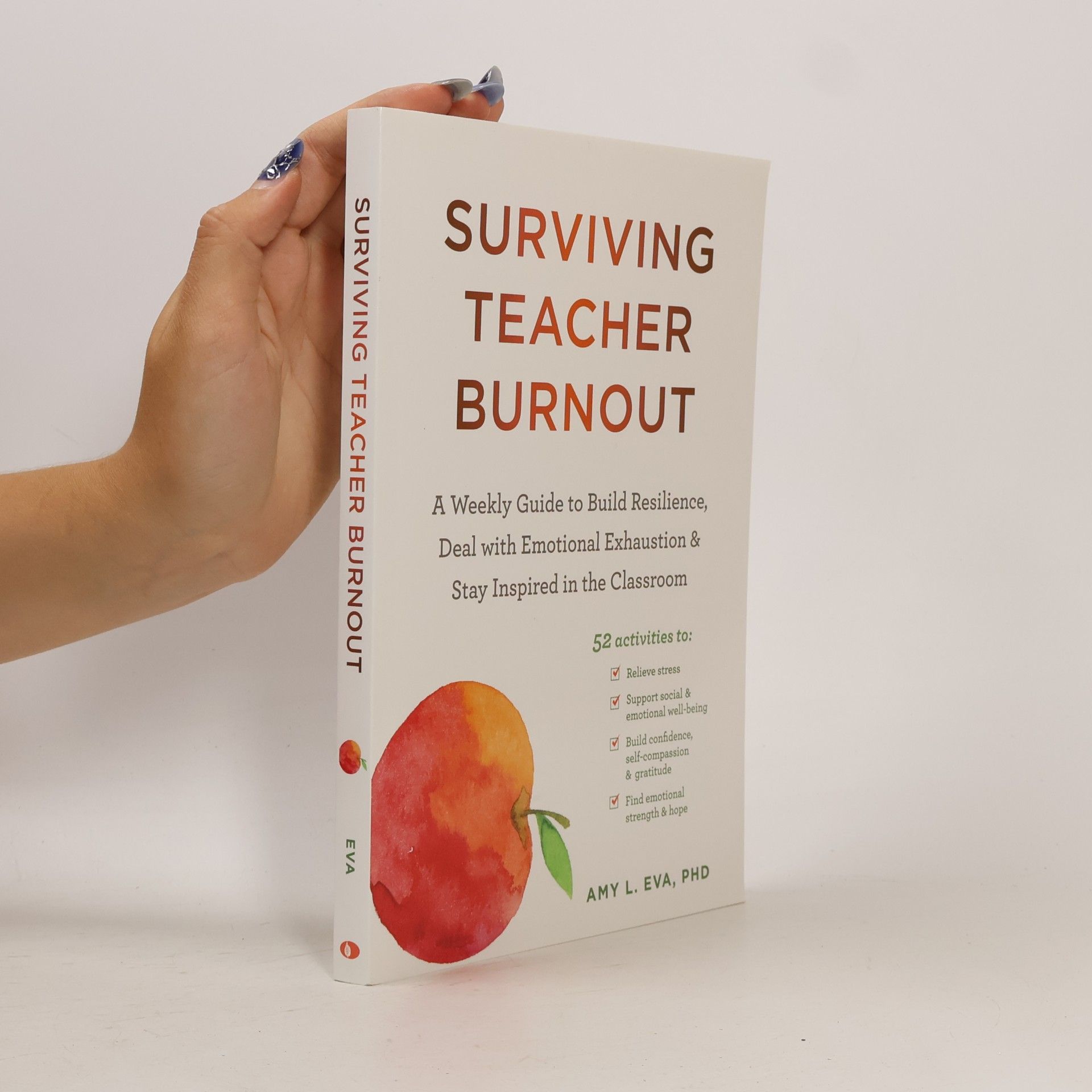 Amy Eva Surviving Teacher Burnout