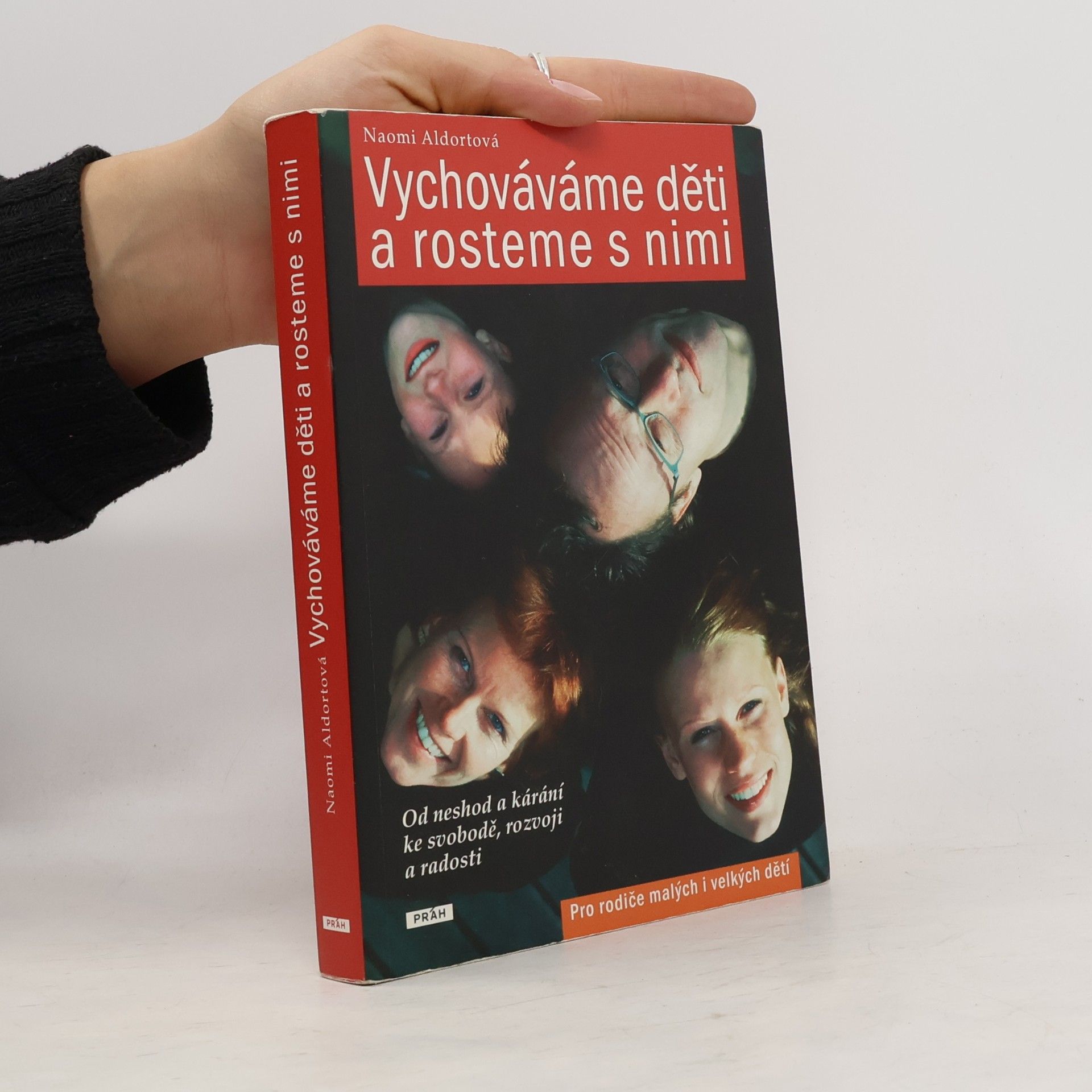 Naomi Aldort Vychováváme děti a rosteme s nimi