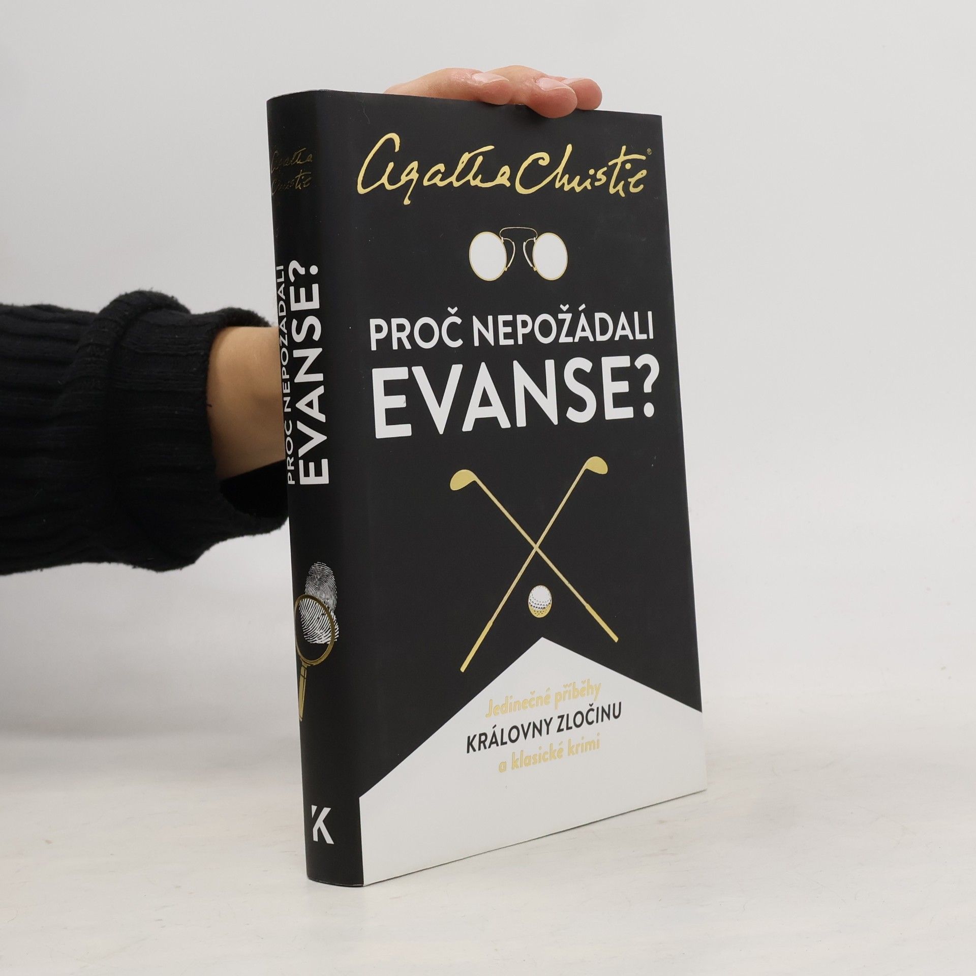 Agatha Christie Proč nepožádali Evanse?
