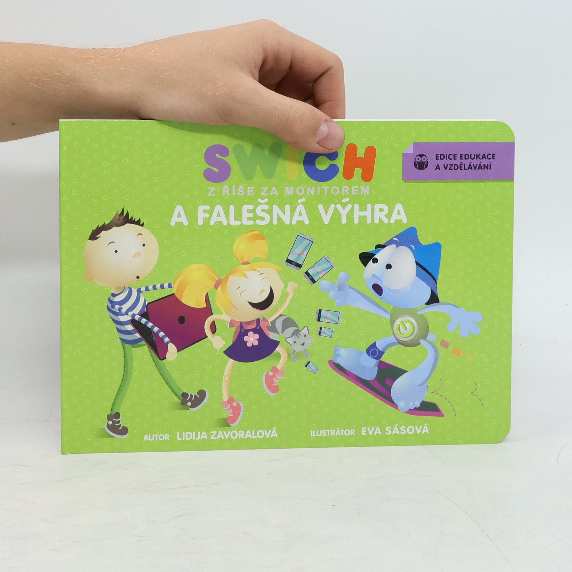 Lidija Zavoralová Swich z říše za monitorem a falešná výhra