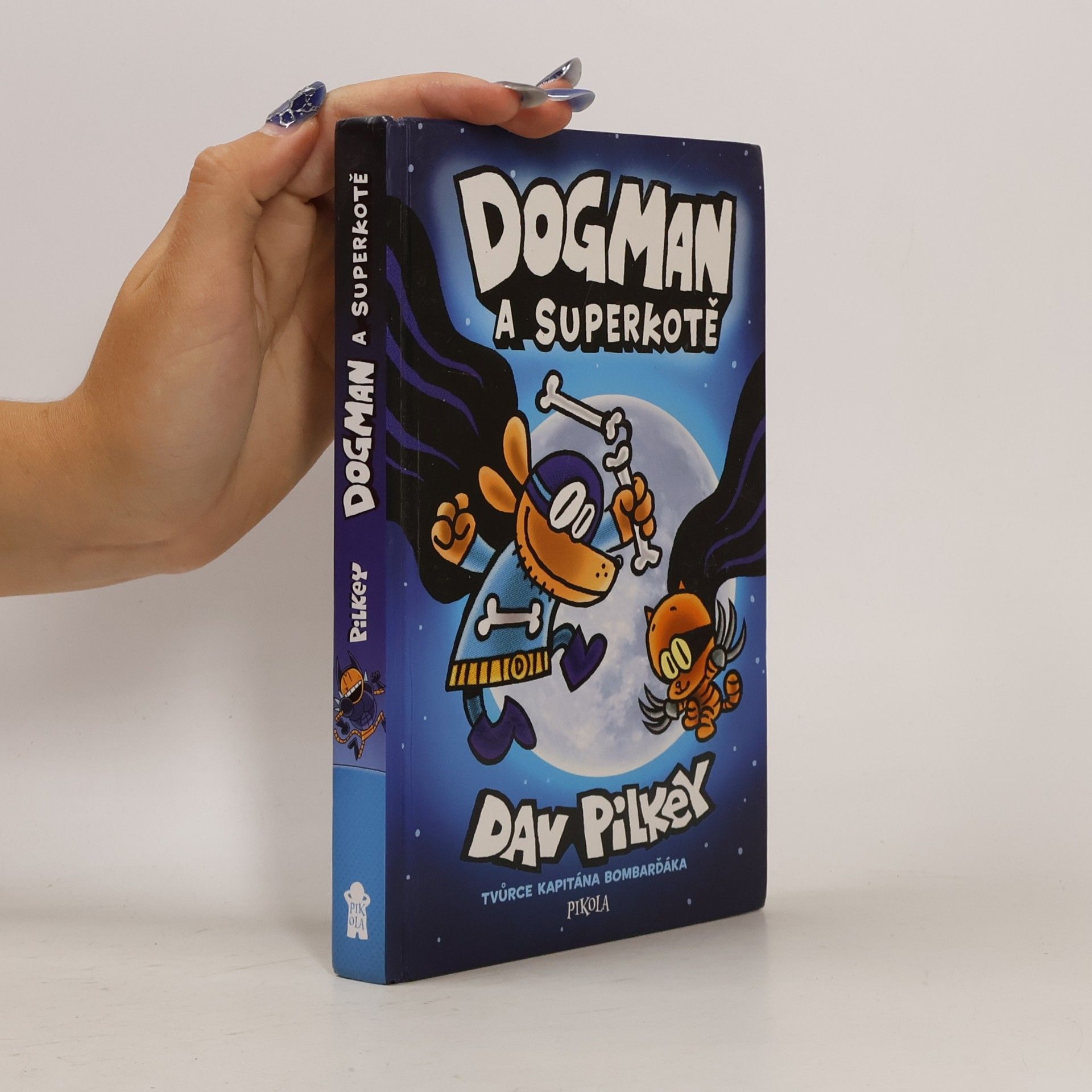Dav Pilkey Dogman a superkotě