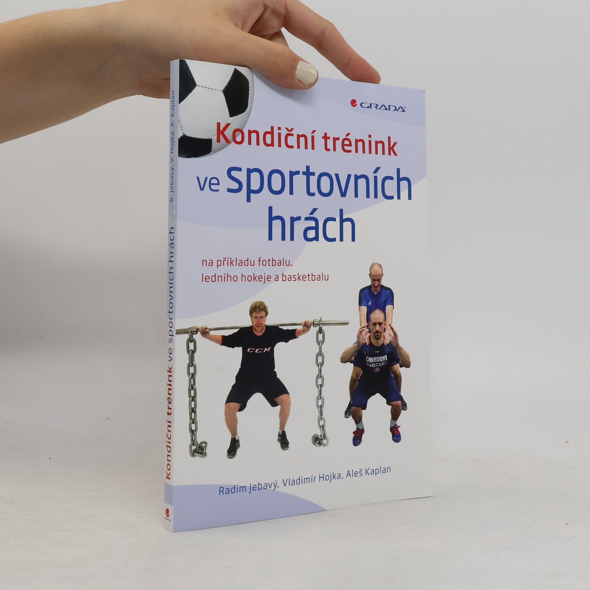 Vladimír Hojka Kondiční trénink ve sportovních hrách