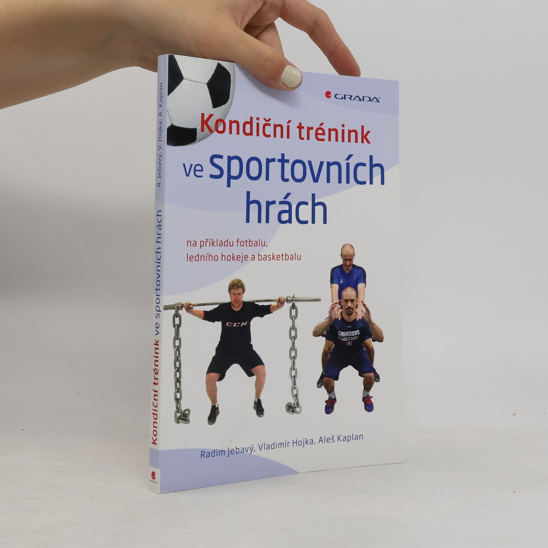Vladimír Hojka Kondiční trénink ve sportovních hrách