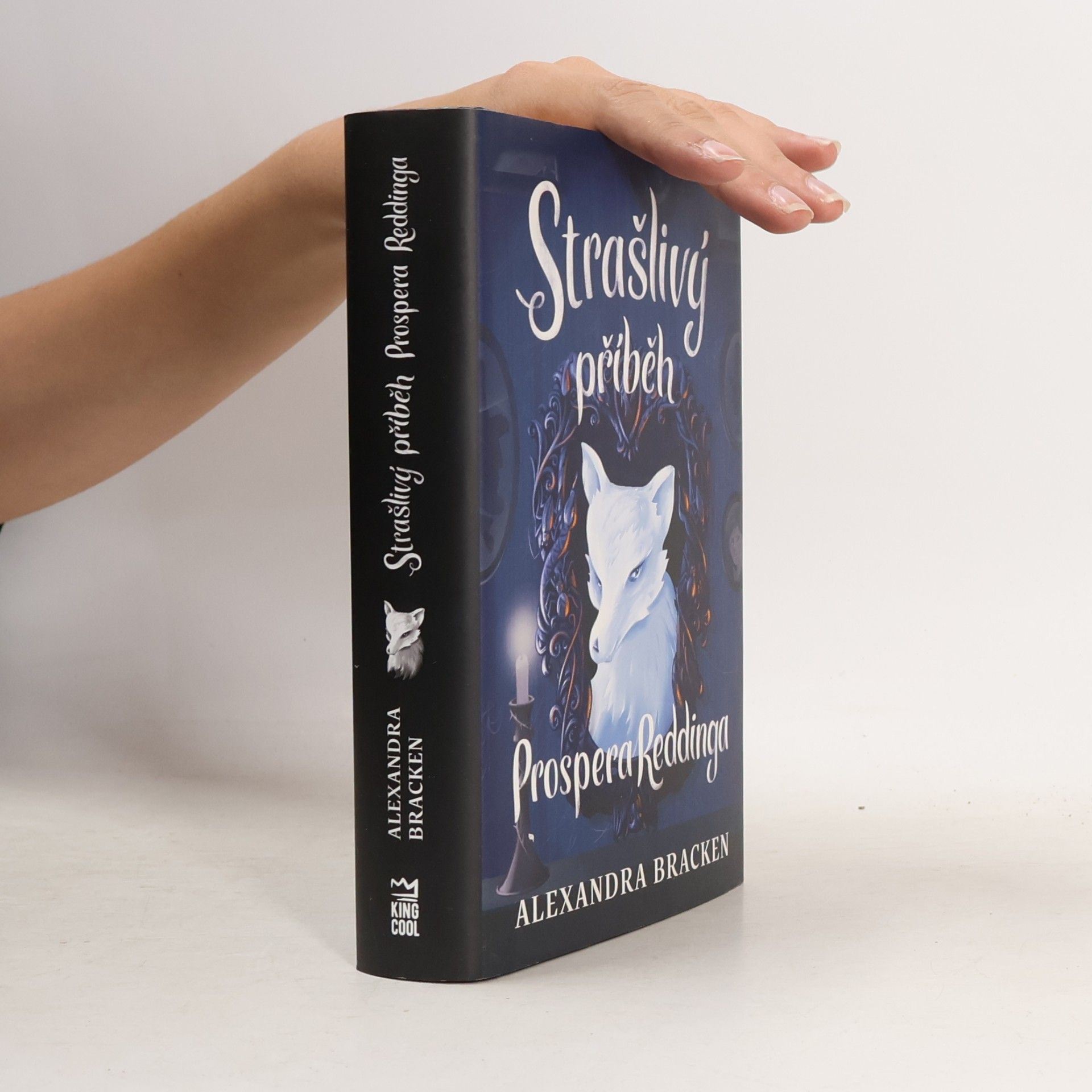 Alexandra Bracken Strašlivý příběh Prospera Reddinga